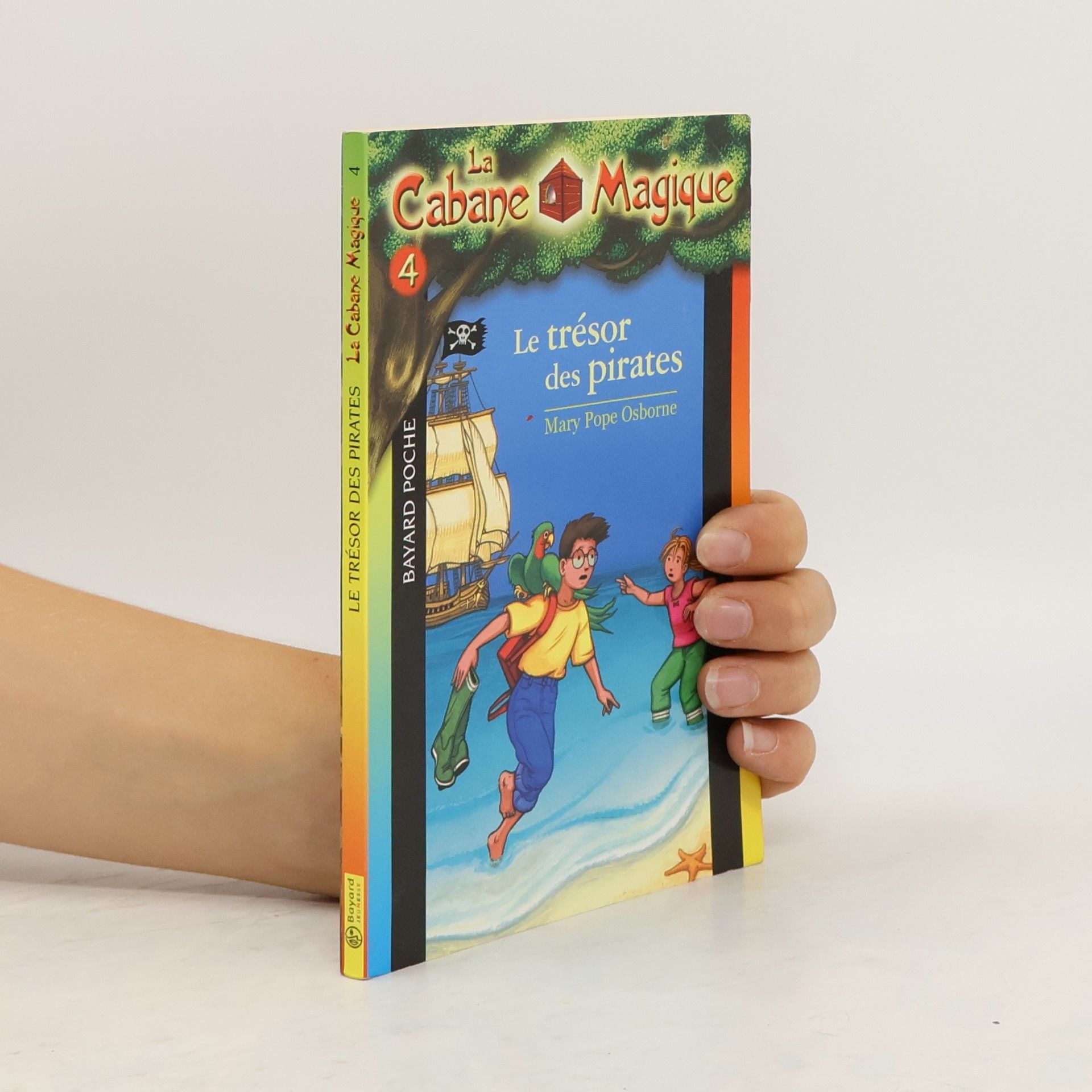 Mary Pope Osborne La Cabane Magique - 4: Le Trésor des pirates