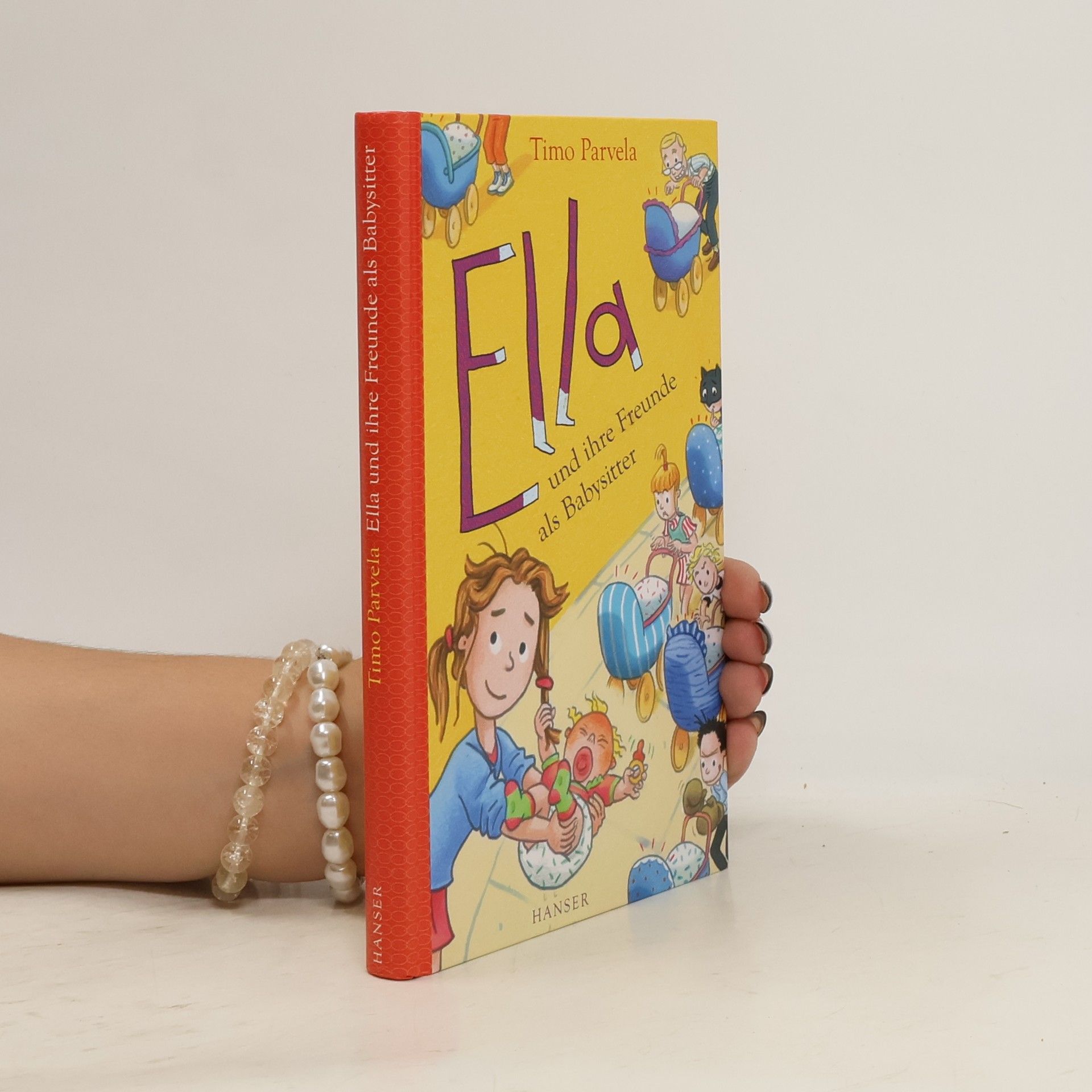 Timo Parvela Ella und ihre Freunde als Babysitter / Ella Bd.16