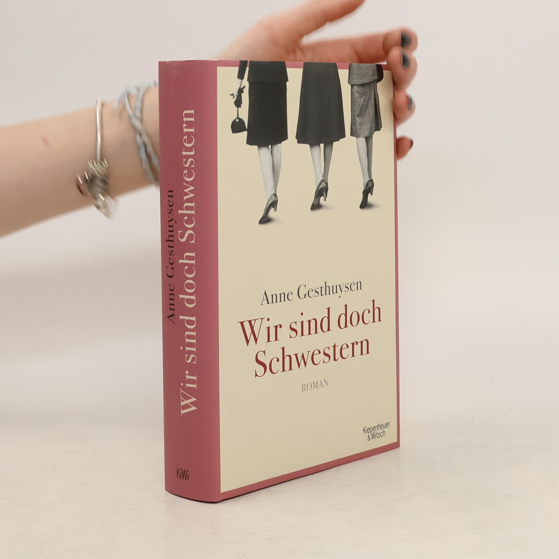 Anne Gesthuysen Wir sind doch Schwestern
