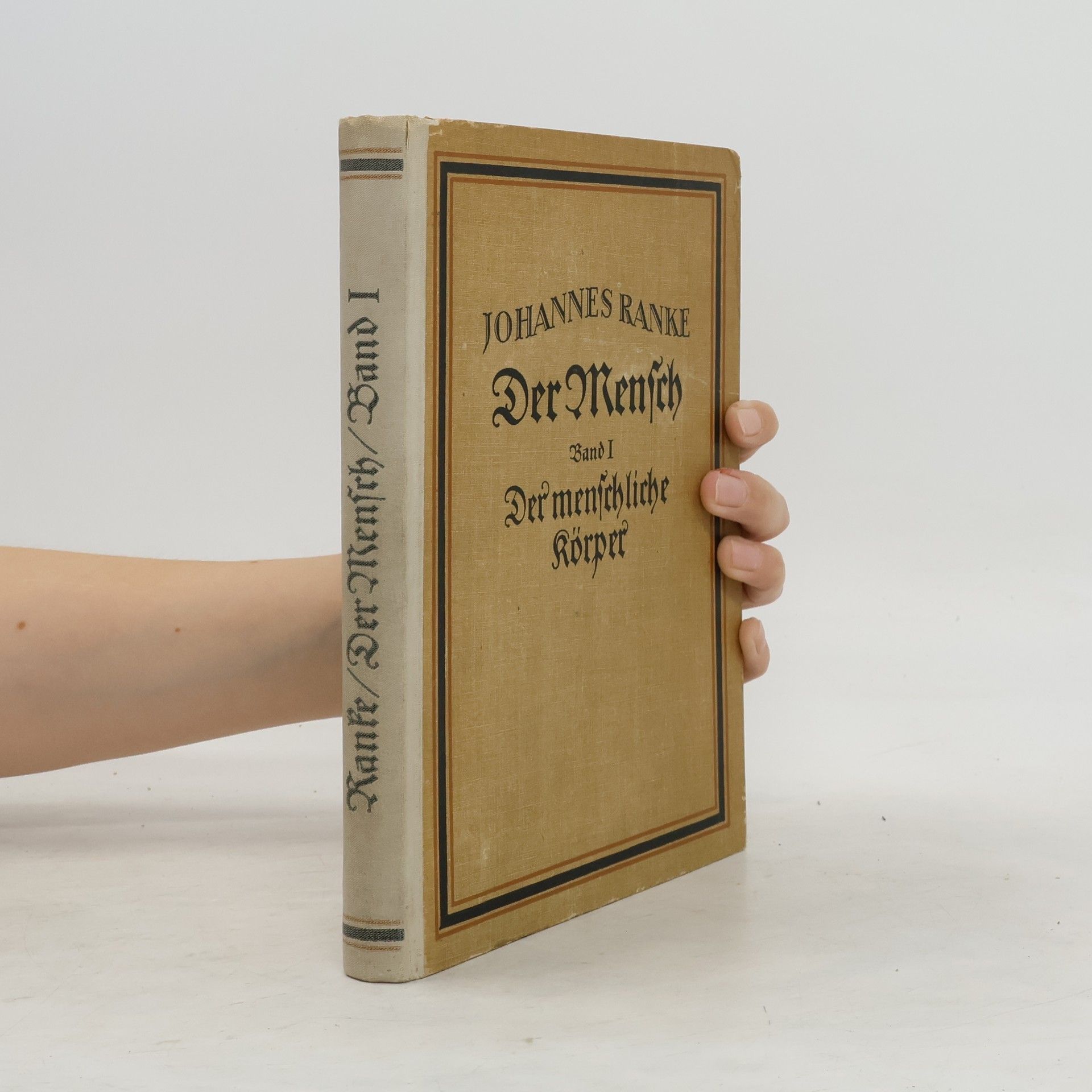 Johannes Ranke Der Mensch I
