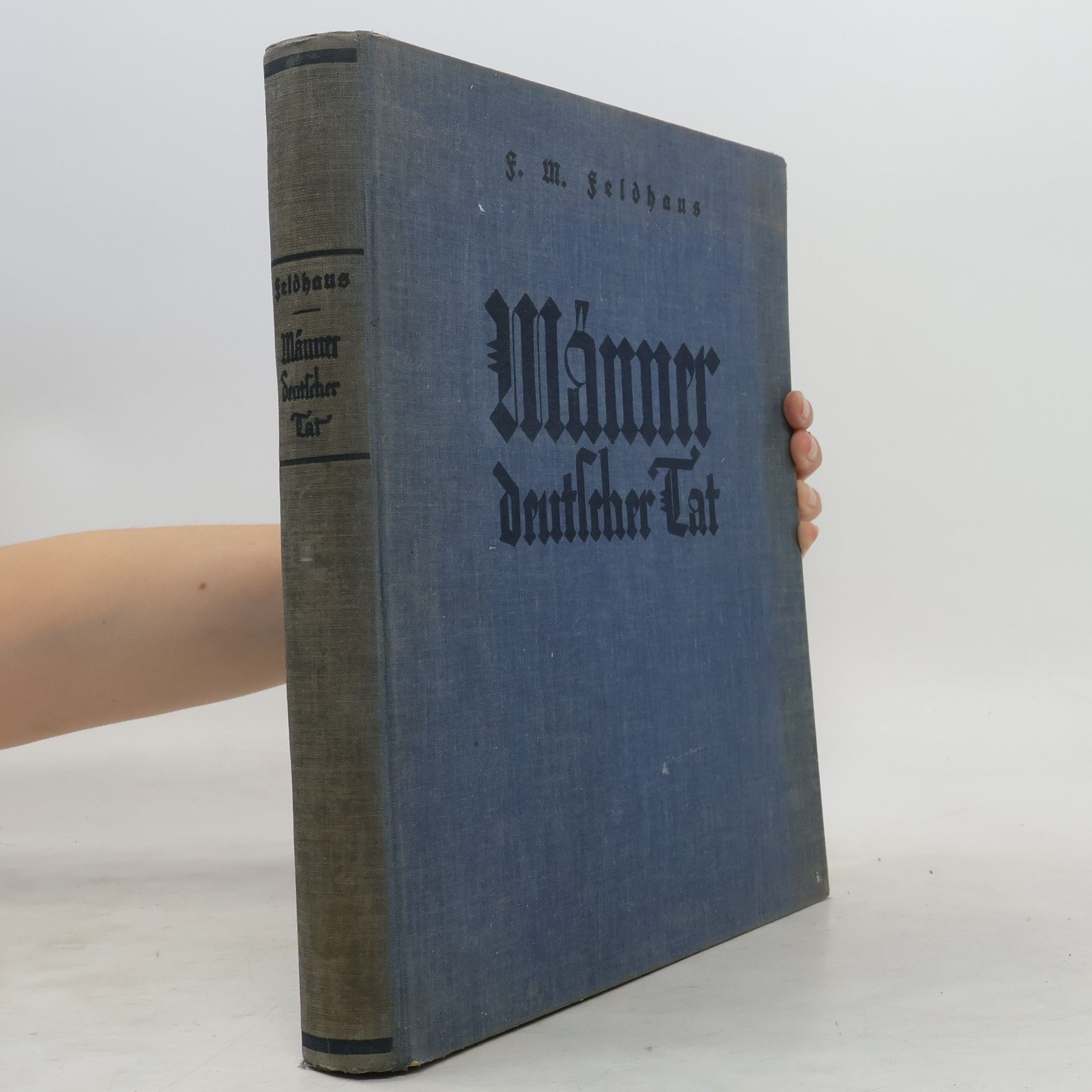P. M. Schelbahn Männer Deutscher Tat