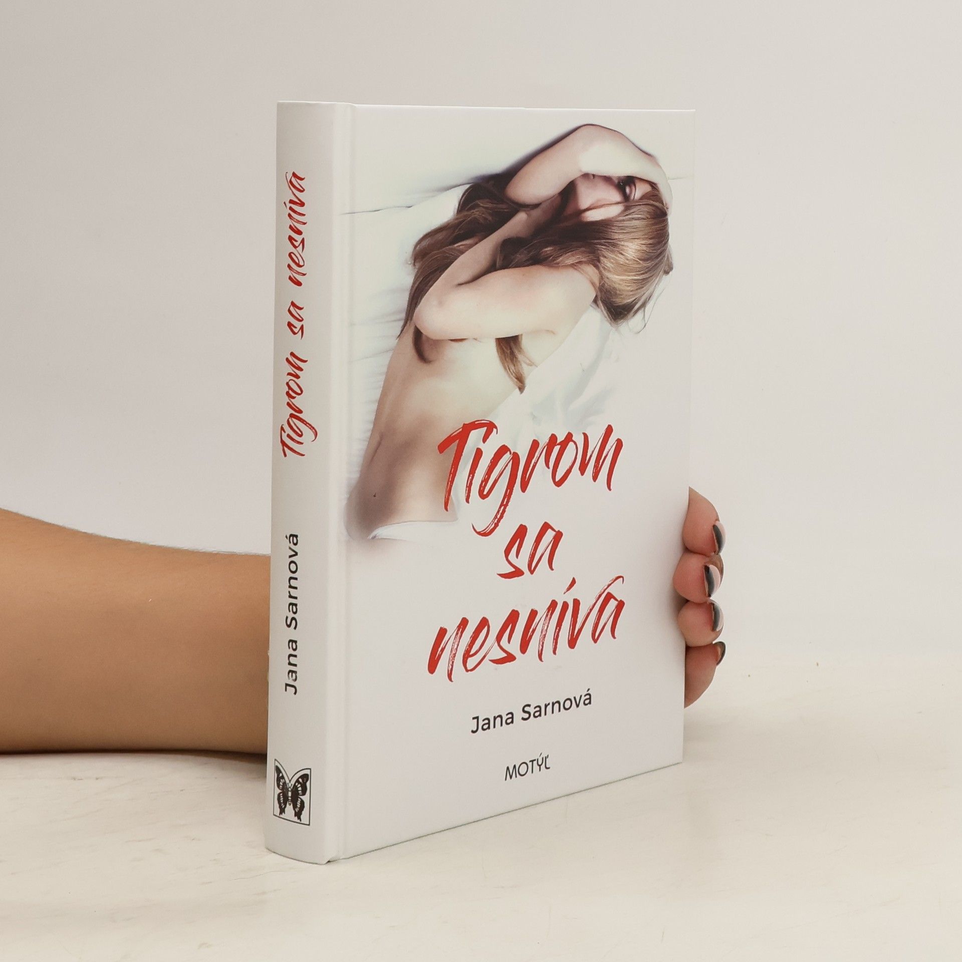 Jana Sarnová Tigrom sa nesníva