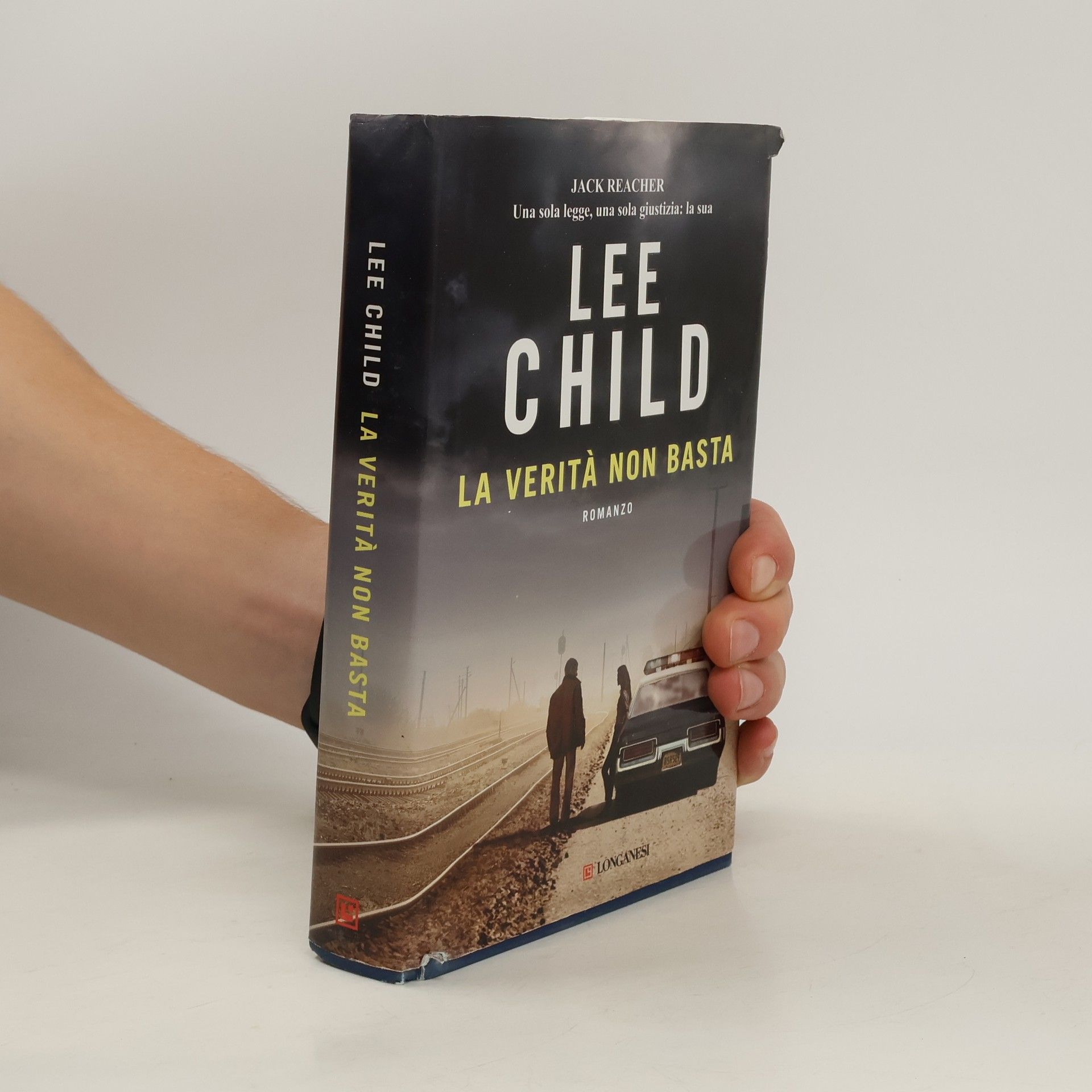 Lee Child La verità non basta