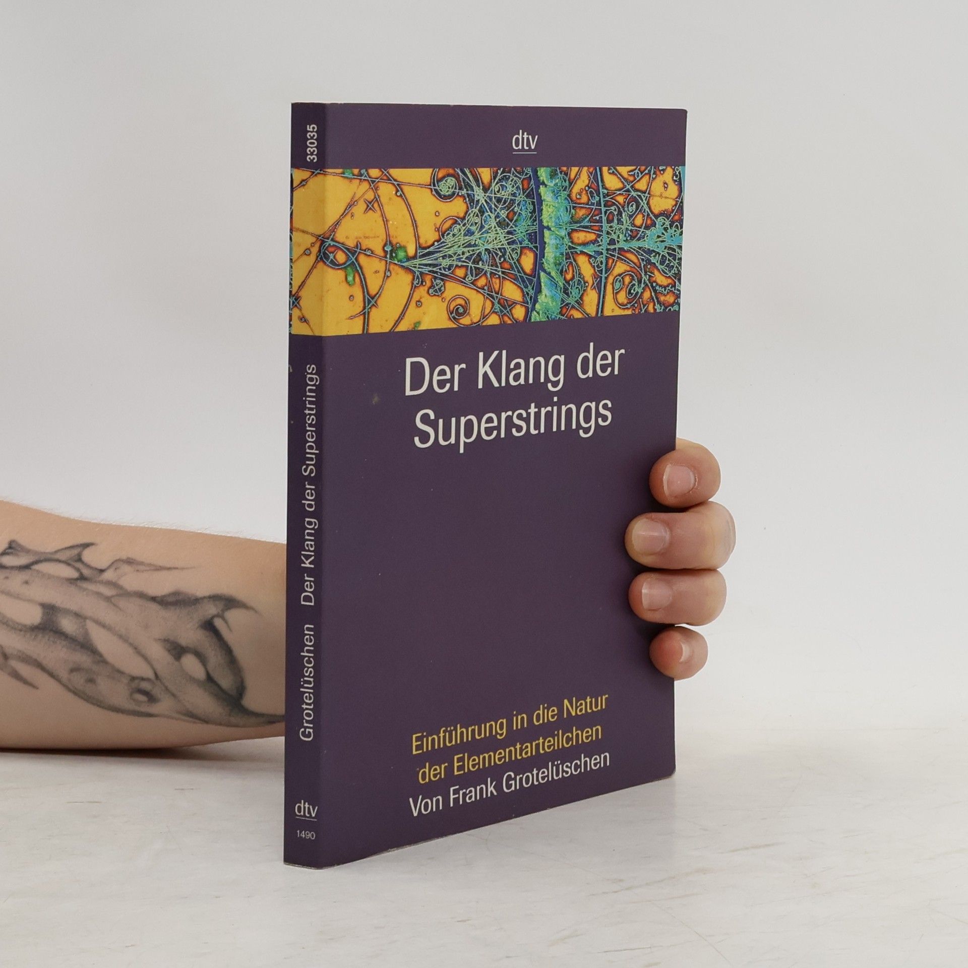 Frank Grotelüschen Der Klang der Superstrings