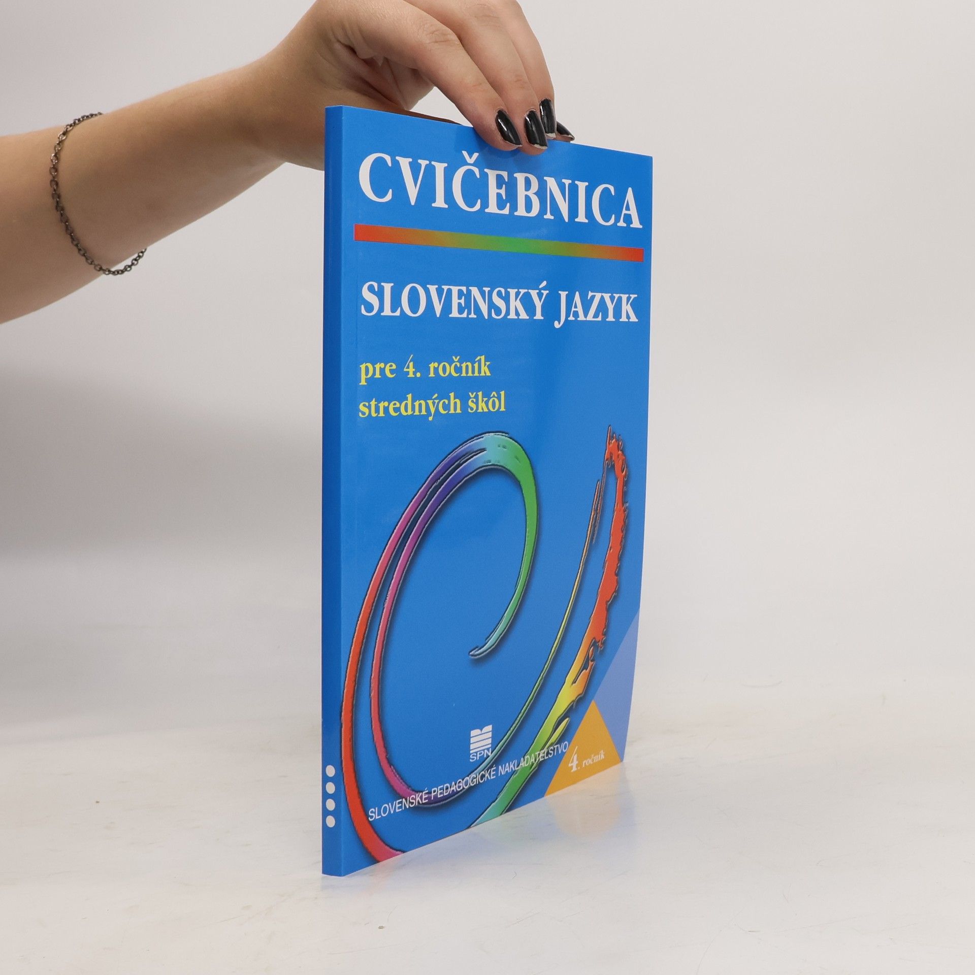 Cvičebnica: Slovenský jazyk pre 4. ročník stredných škol