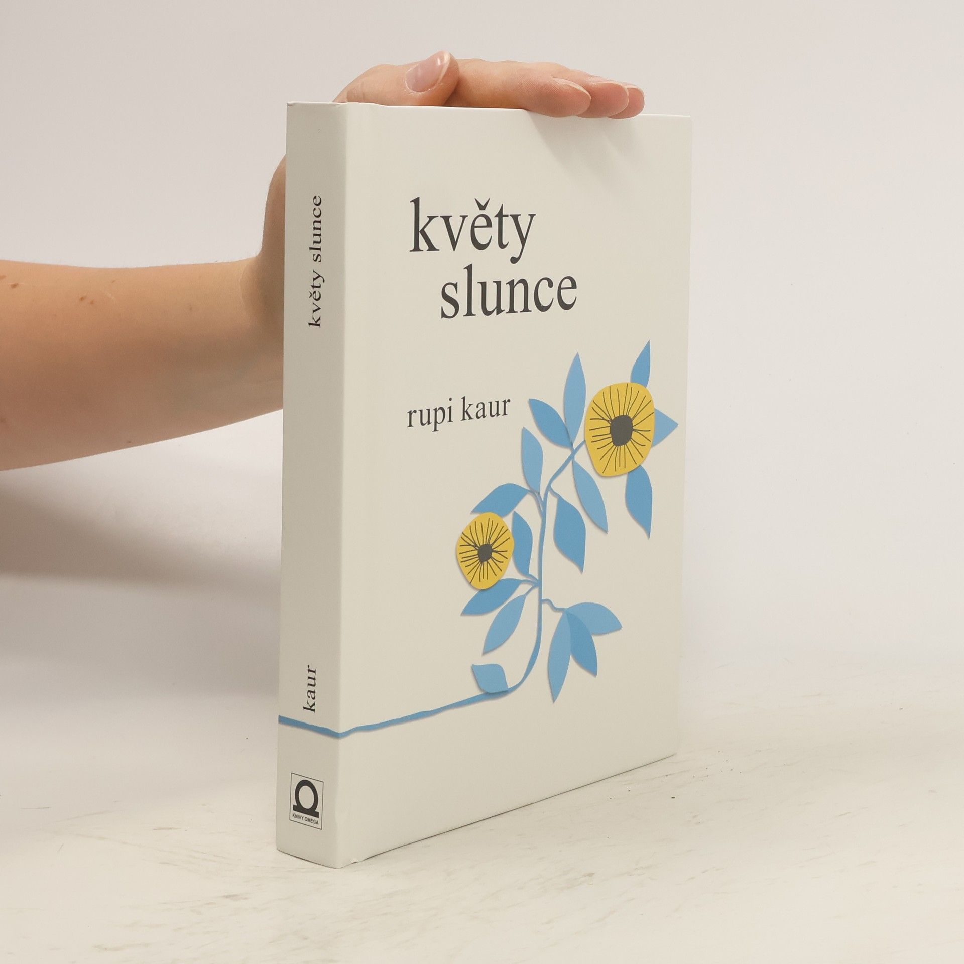 Rupi Kaur Květy slunce