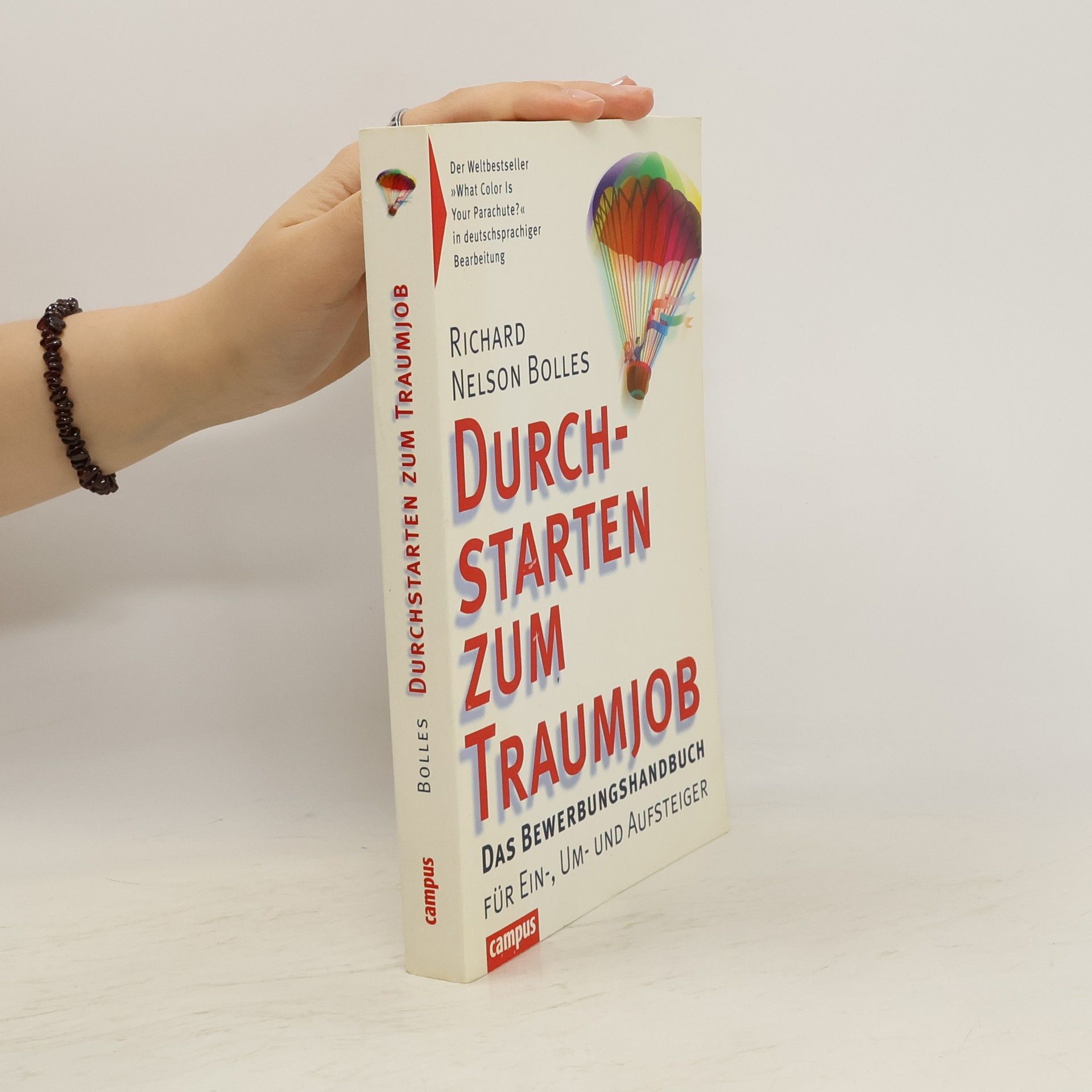 Richard Nelson Bolles Durchstarten zum Traumjob