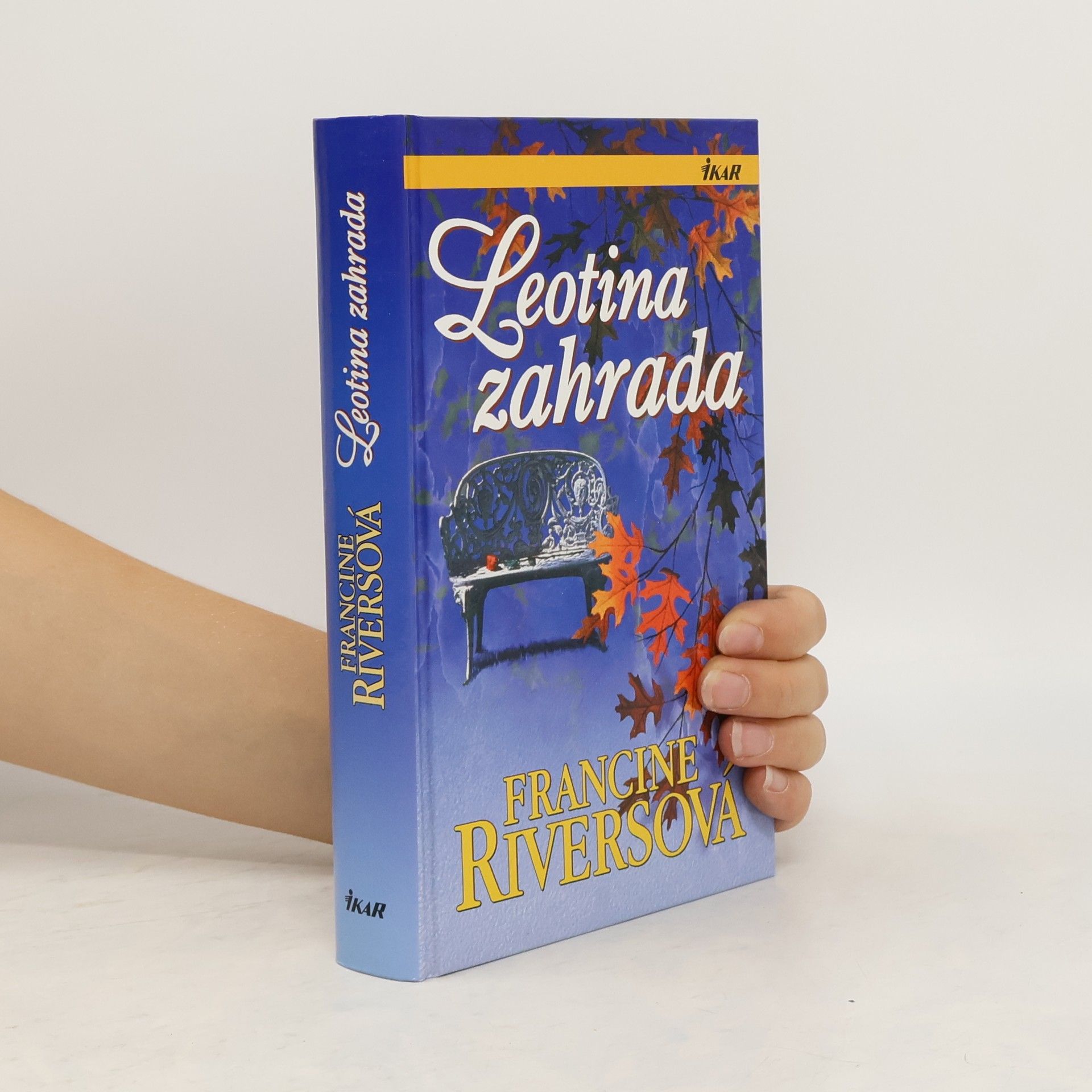 Francine Riversová Leotina záhrada