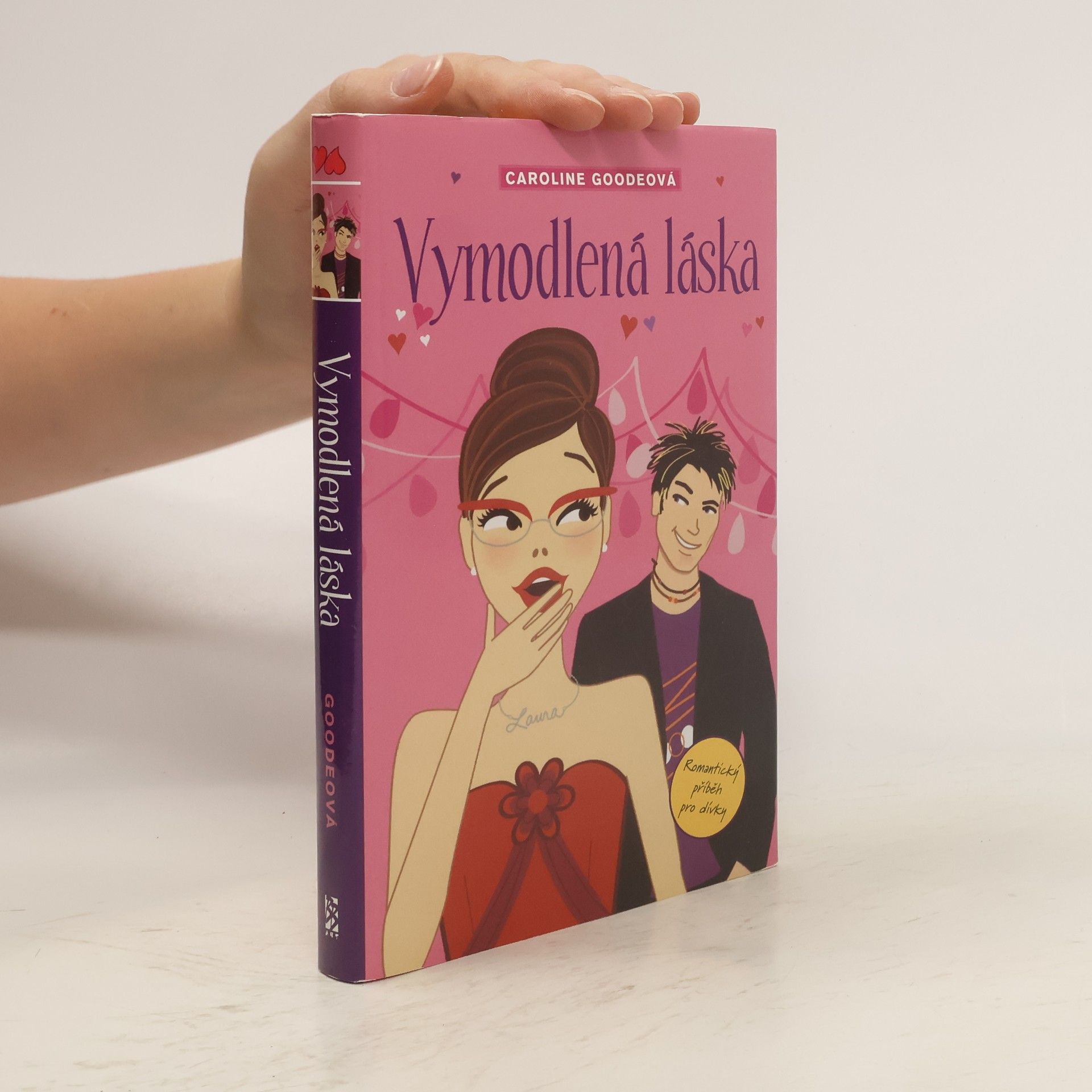Caroline Goode Vymodlená láska