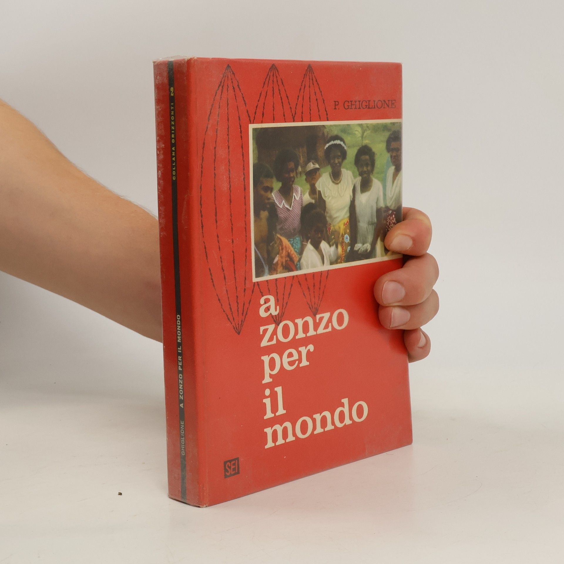 P. Ghiglione A zonzo per il mondo