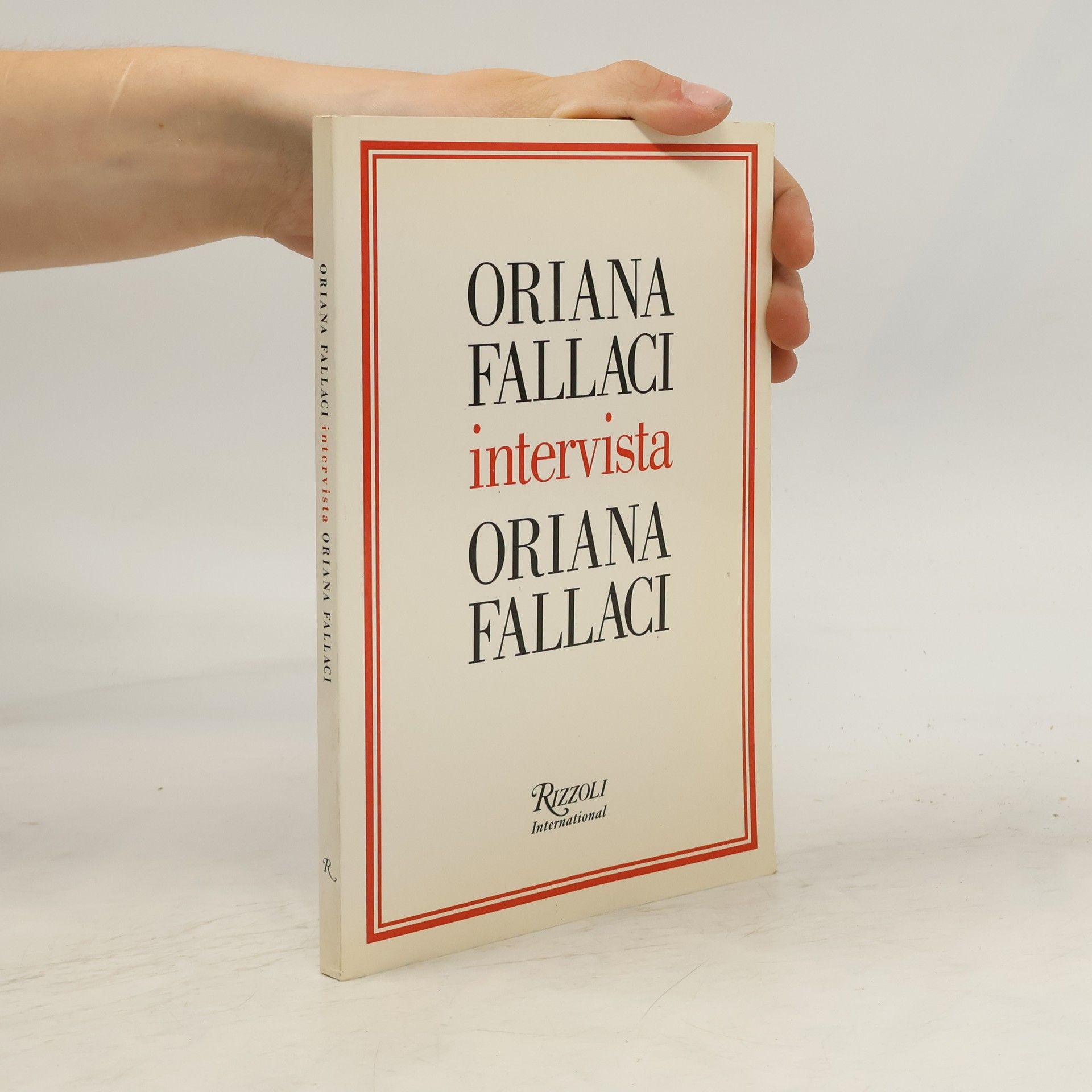 Oriana Fallaci Oriana Fallaci intervista Oriana Fallaci (Italian Edition)