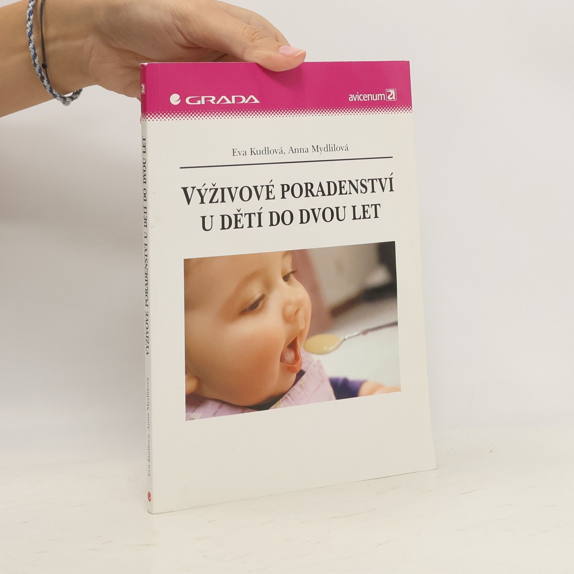 Eva Kudlová Výživové poradenství u dětí do dvou let