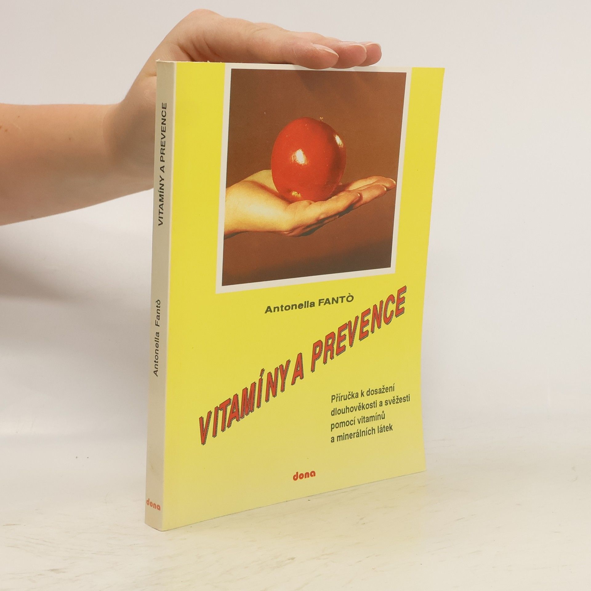 Alberto Fidanza Vitamíny a prevence