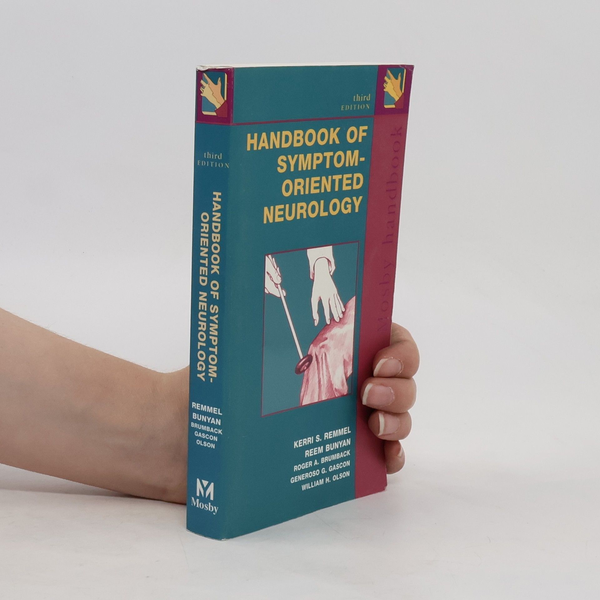 William H. Olson Handbook of Symptom-Oriented Neurology - Third Edition