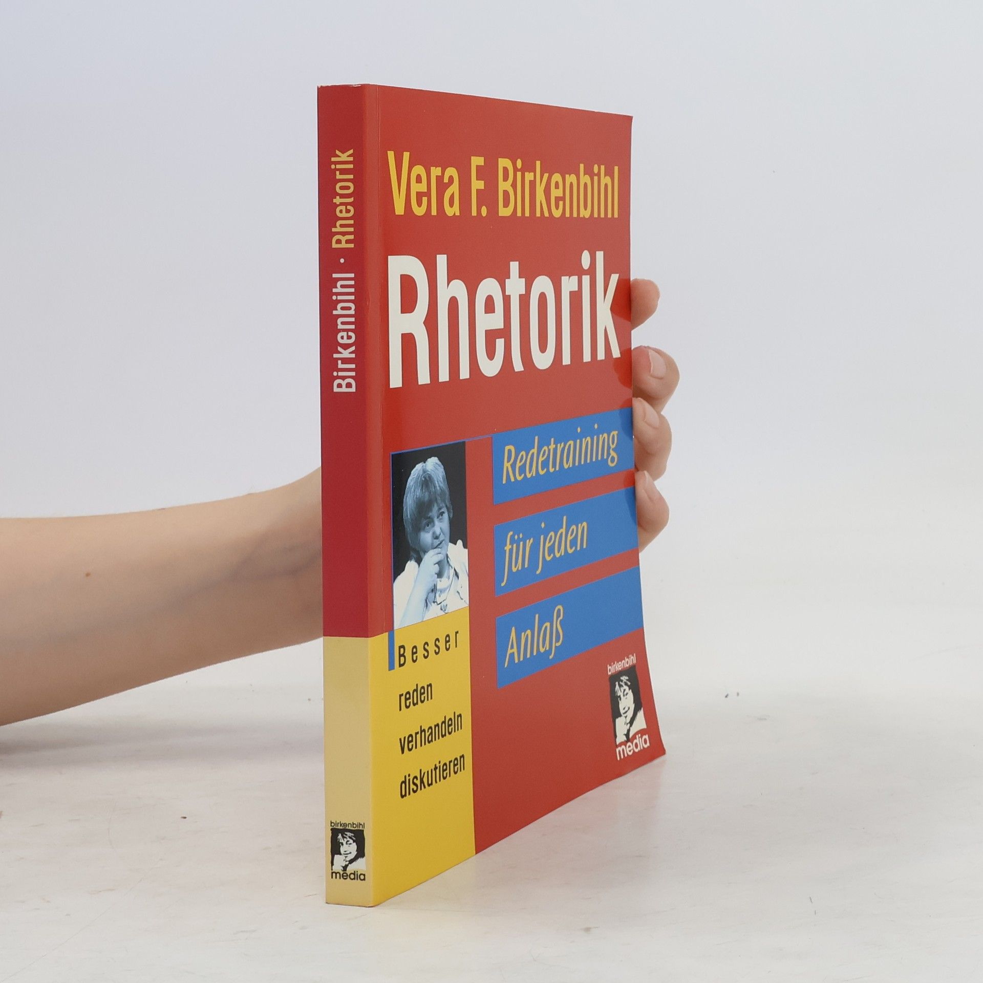 Vera F. Birkenbihl Rhetorik