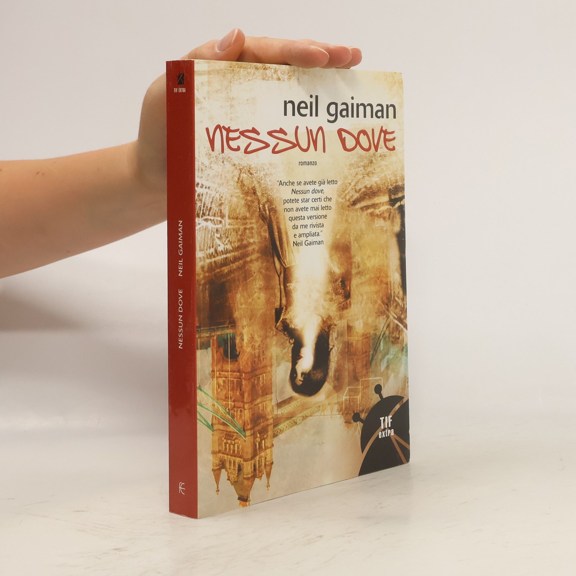 Neil Gaiman Nessun dove - versione rivista e ampliata