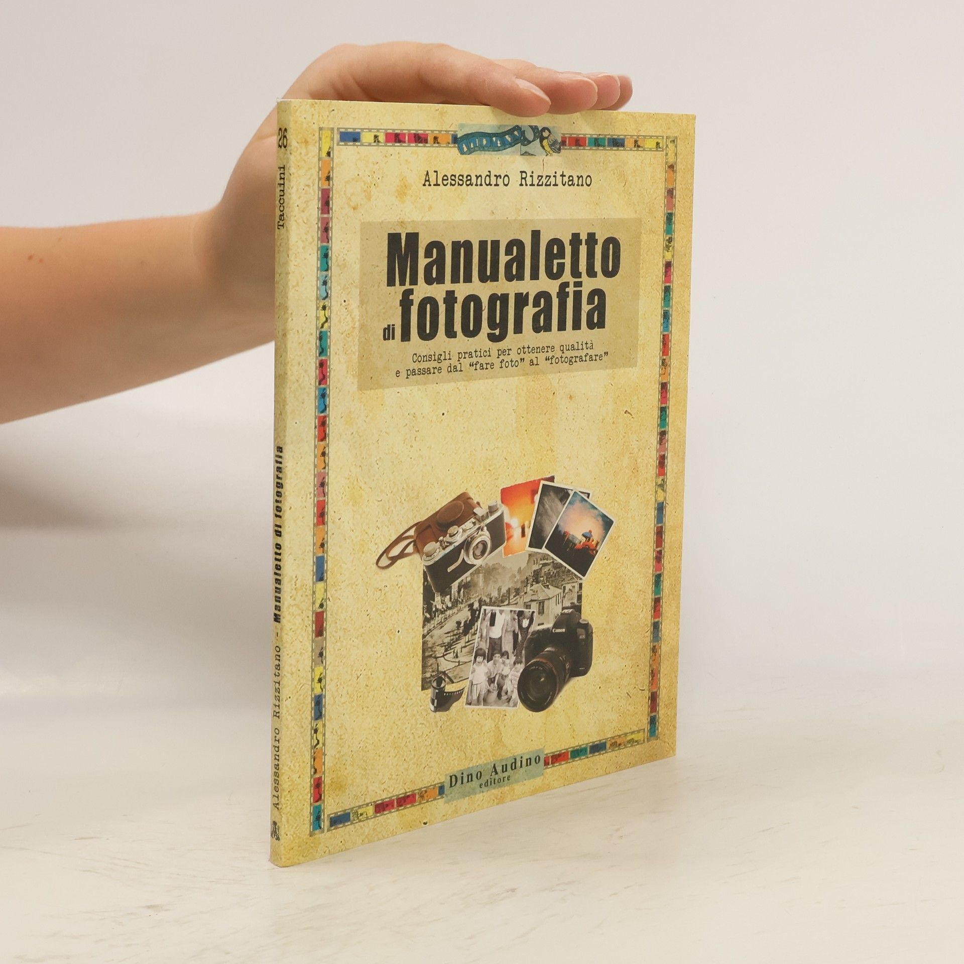 Alessandro Rizzitano Manualetto di fotografia