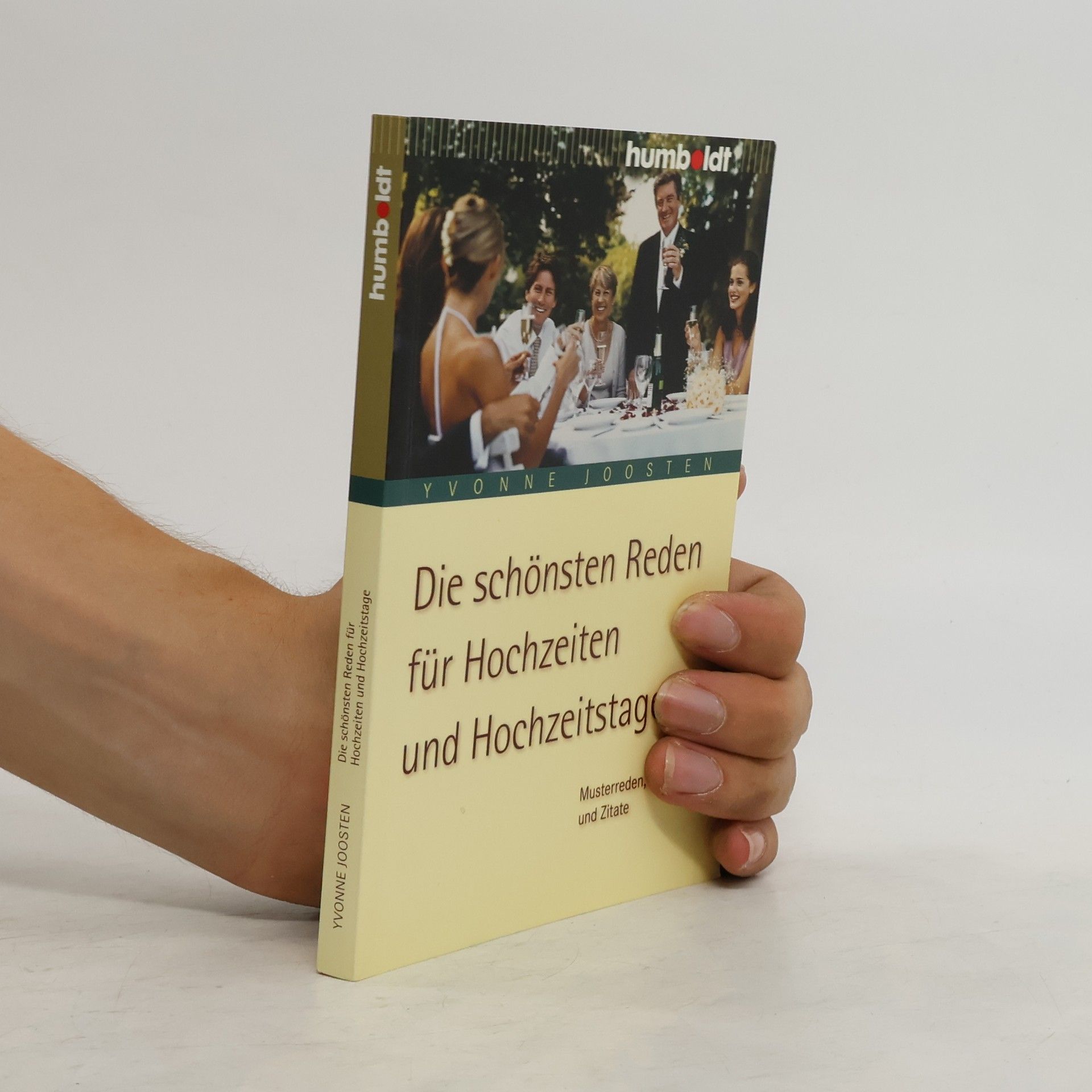 Yvonne Joosten Die schönsten Reden für Hochzeiten und Hochzeitstage
