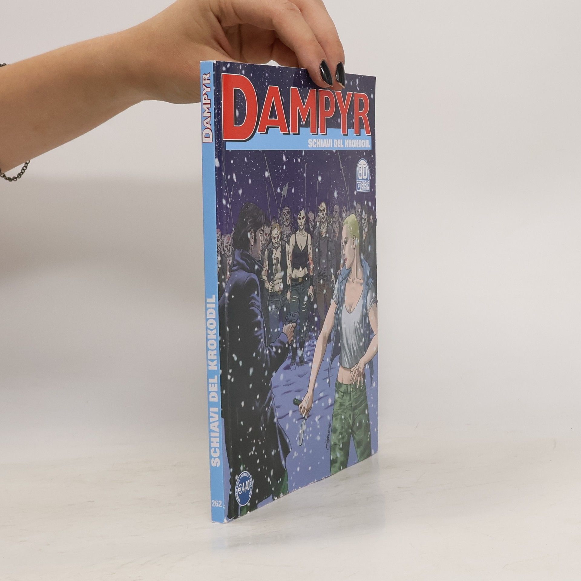 Collectif d'auteurs Dampyr. Schiavi del Krokodil