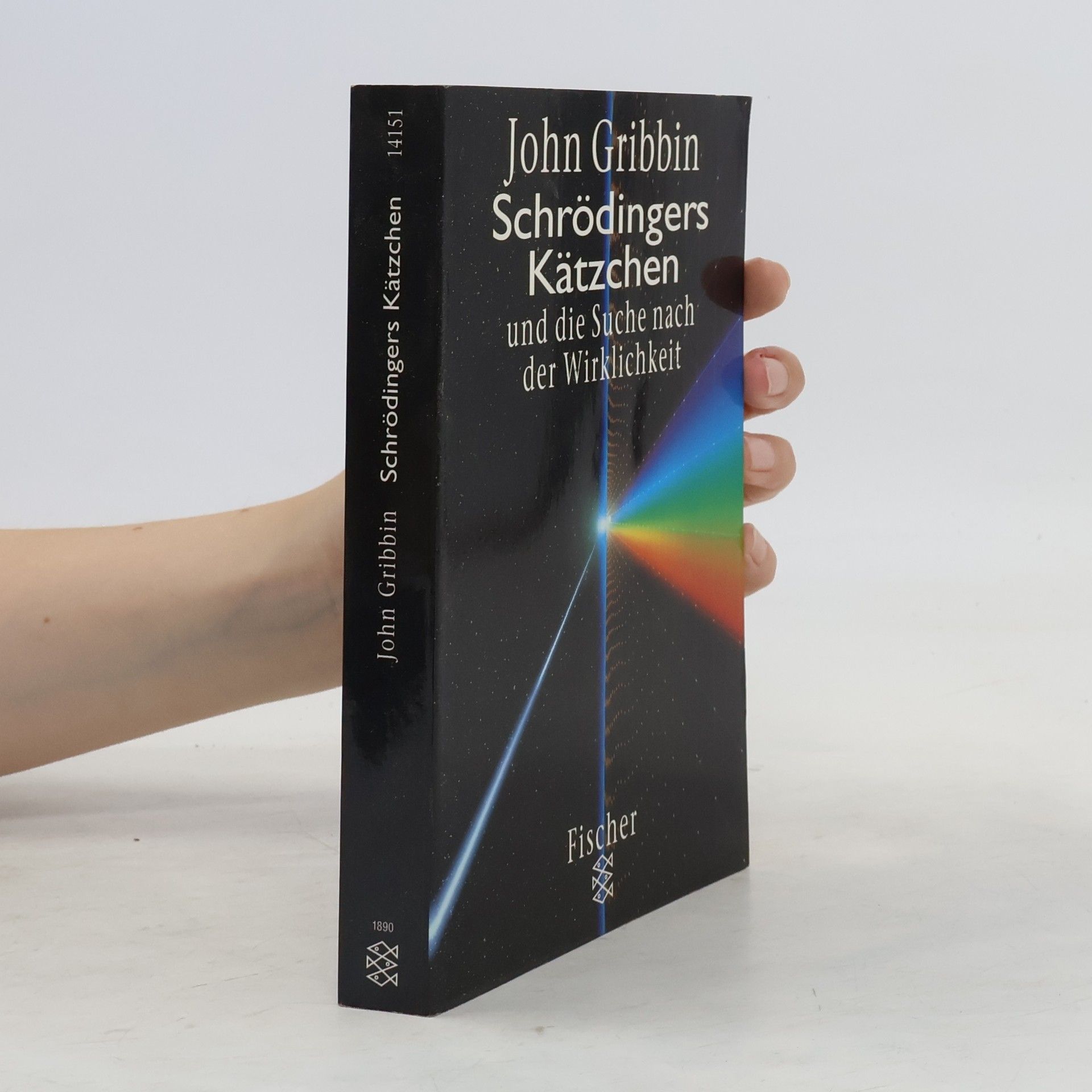John R. Gribbin Schrödingers Kätzchen und die Suche nach der Wirklichkeit