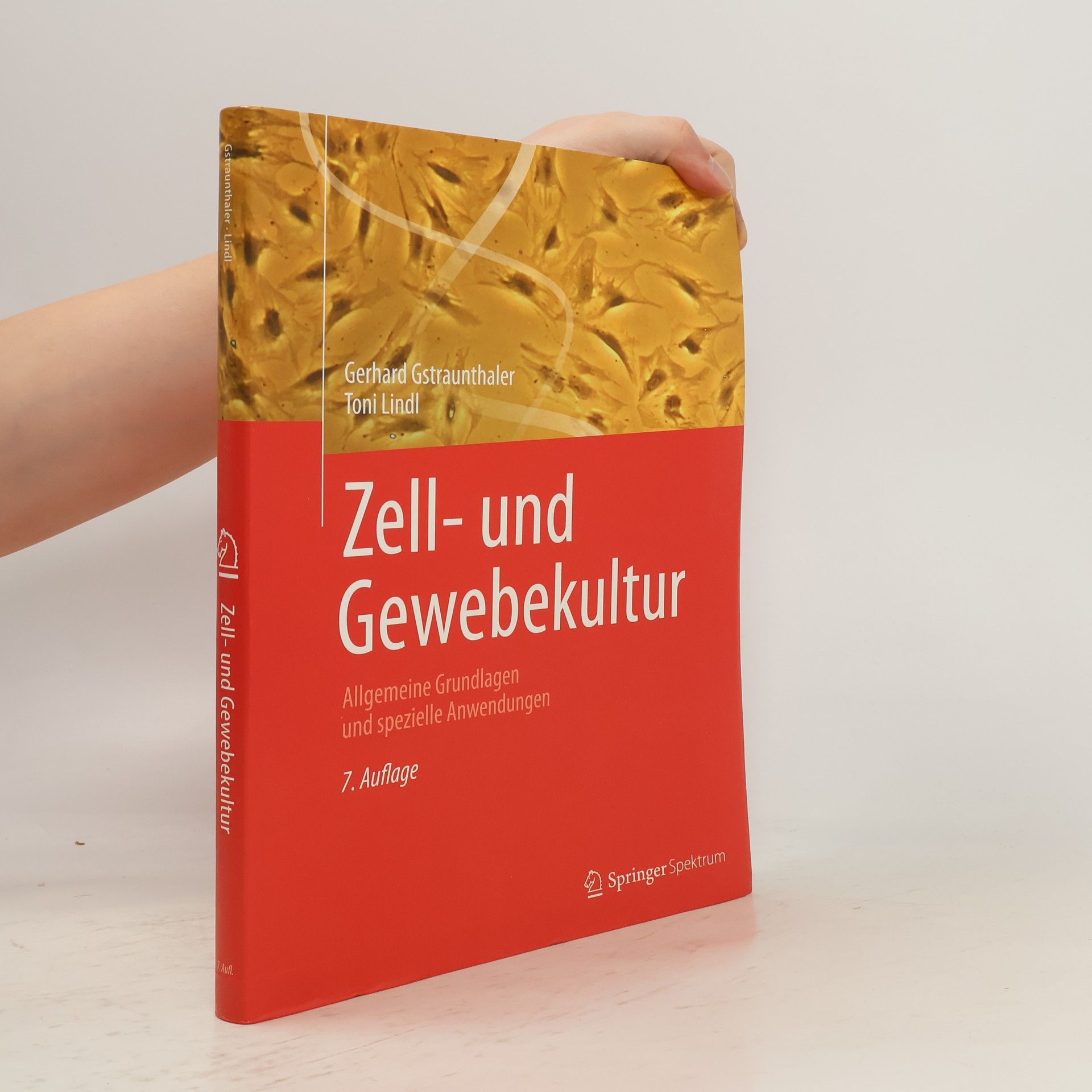 Gerhard Gstraunthaler Zell- und Gewebekultur