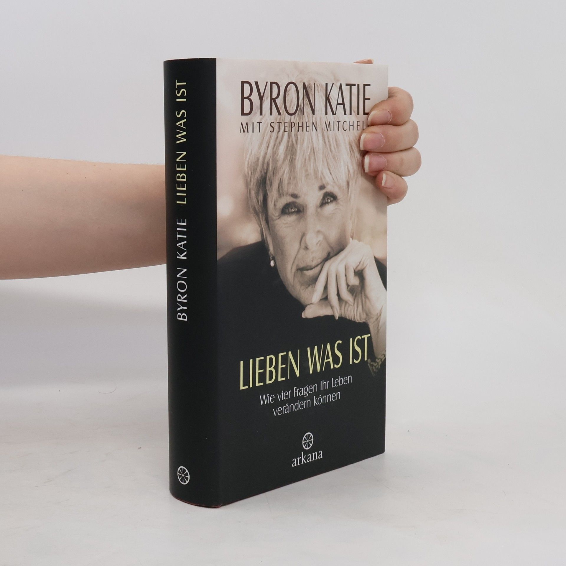 Byron Katie Lieben was ist