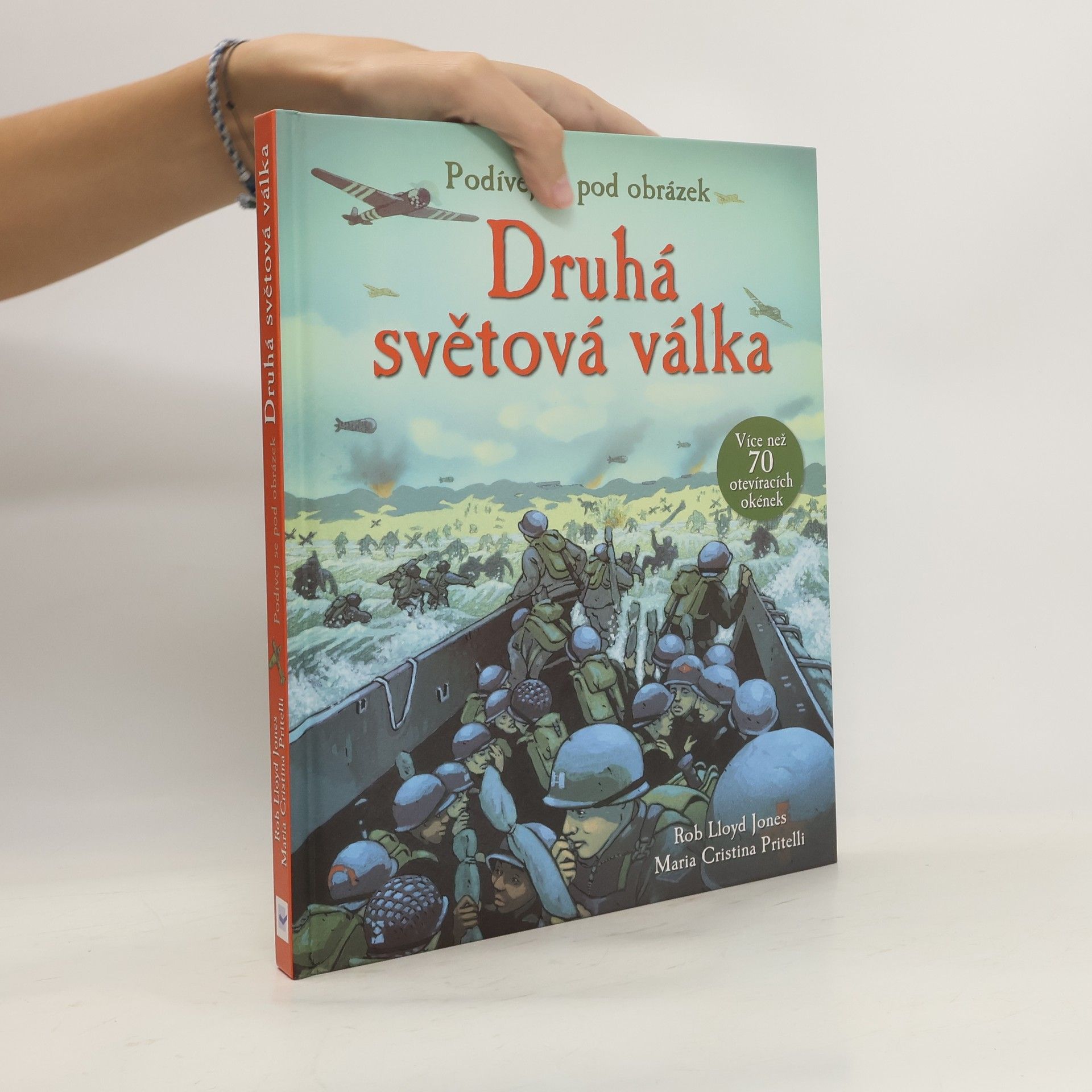 Rob Lloyd Jones Druhá světová válka - Podívej se pod obrázek