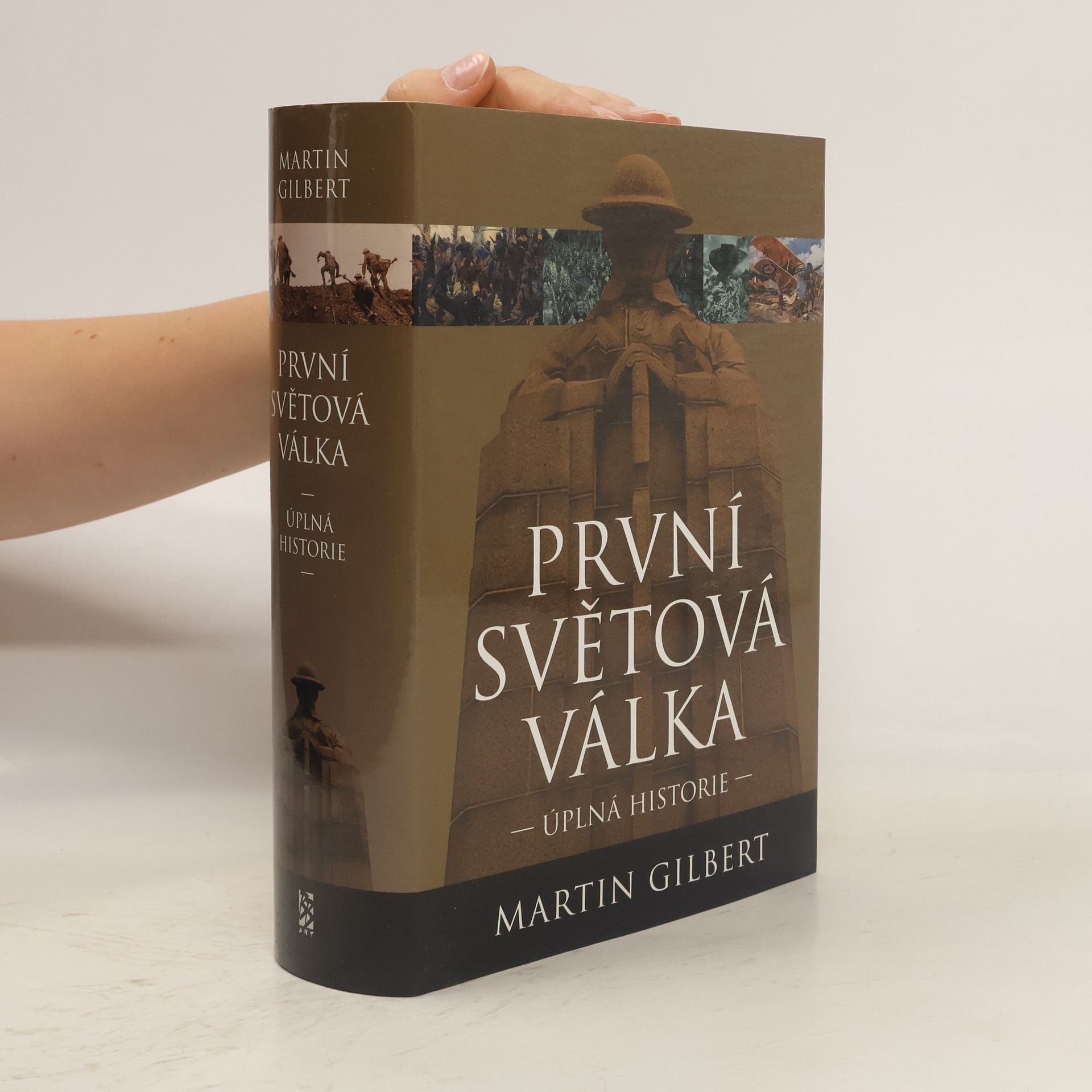 Zdeněk Hron První světová válka : úplná historie