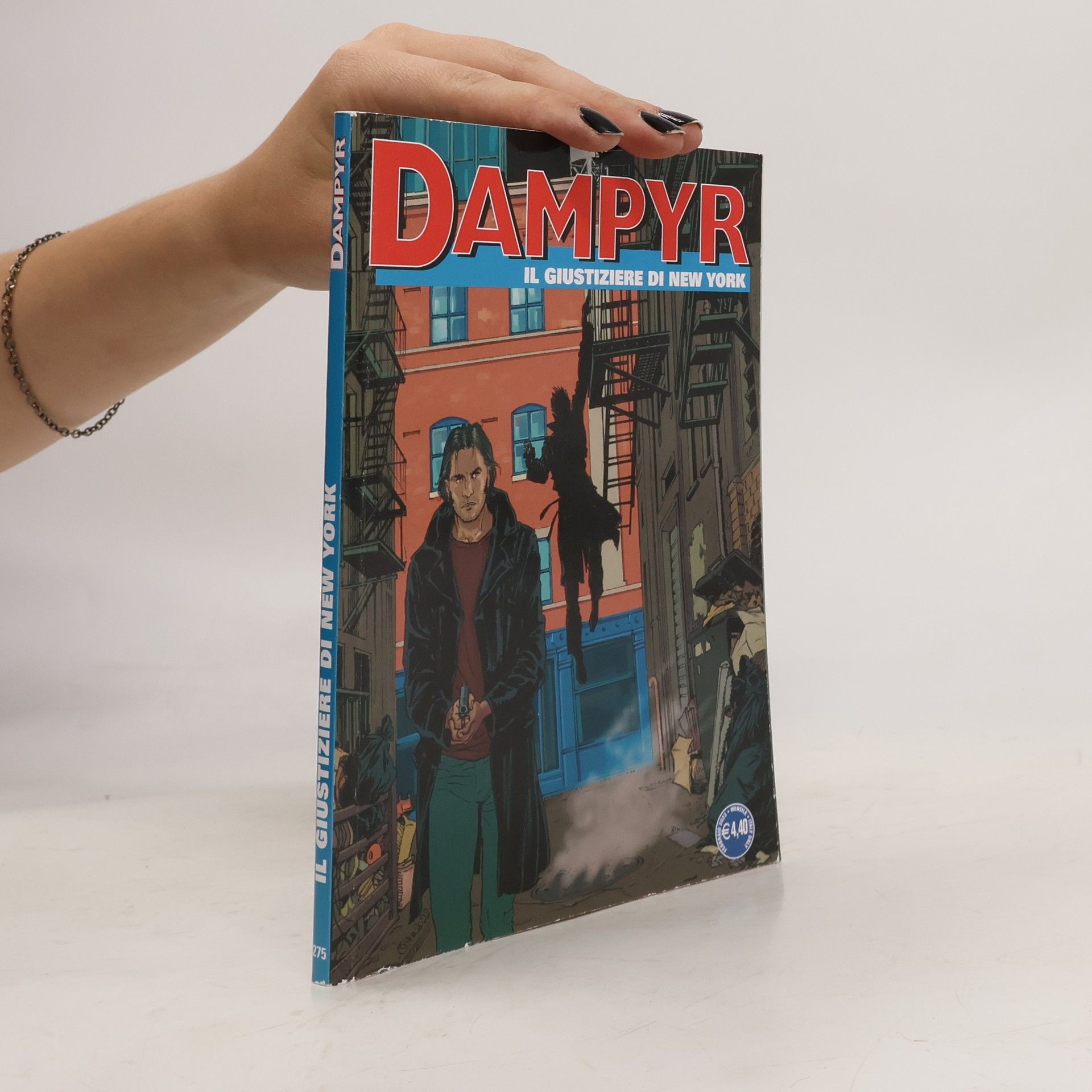 Collectif d'auteurs Dampyr 275. Il giustiziere di New York