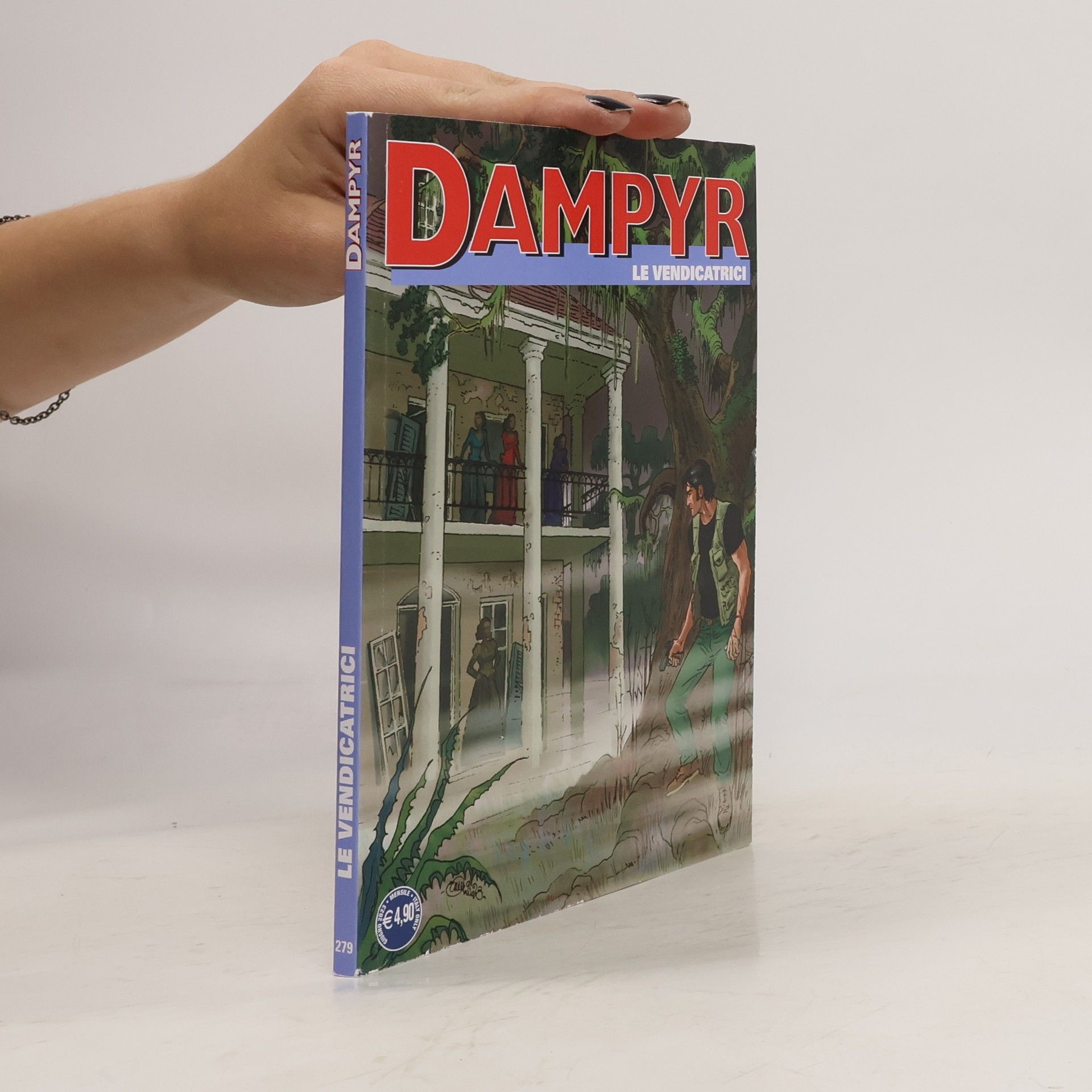 Collectif d'auteurs Dampyr. Le vendicatrici