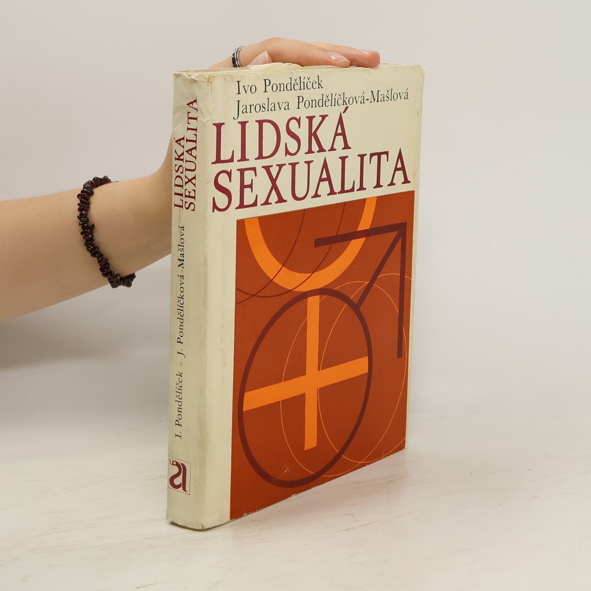 Ivo Pondělíček Lidská sexualita jako projev přirozenosti a kultury