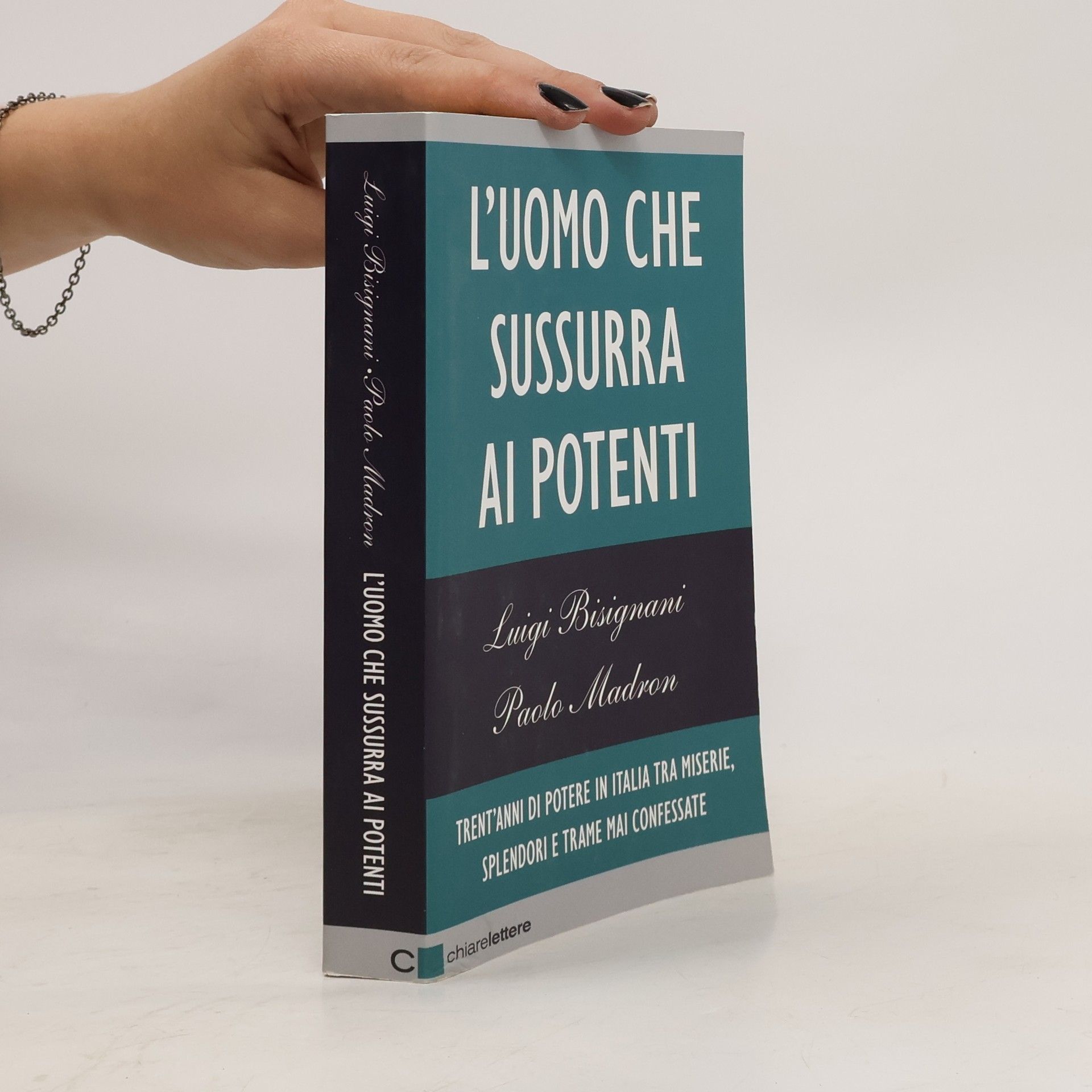 Luigi Bisignani L'uomo che sussurra ai potenti