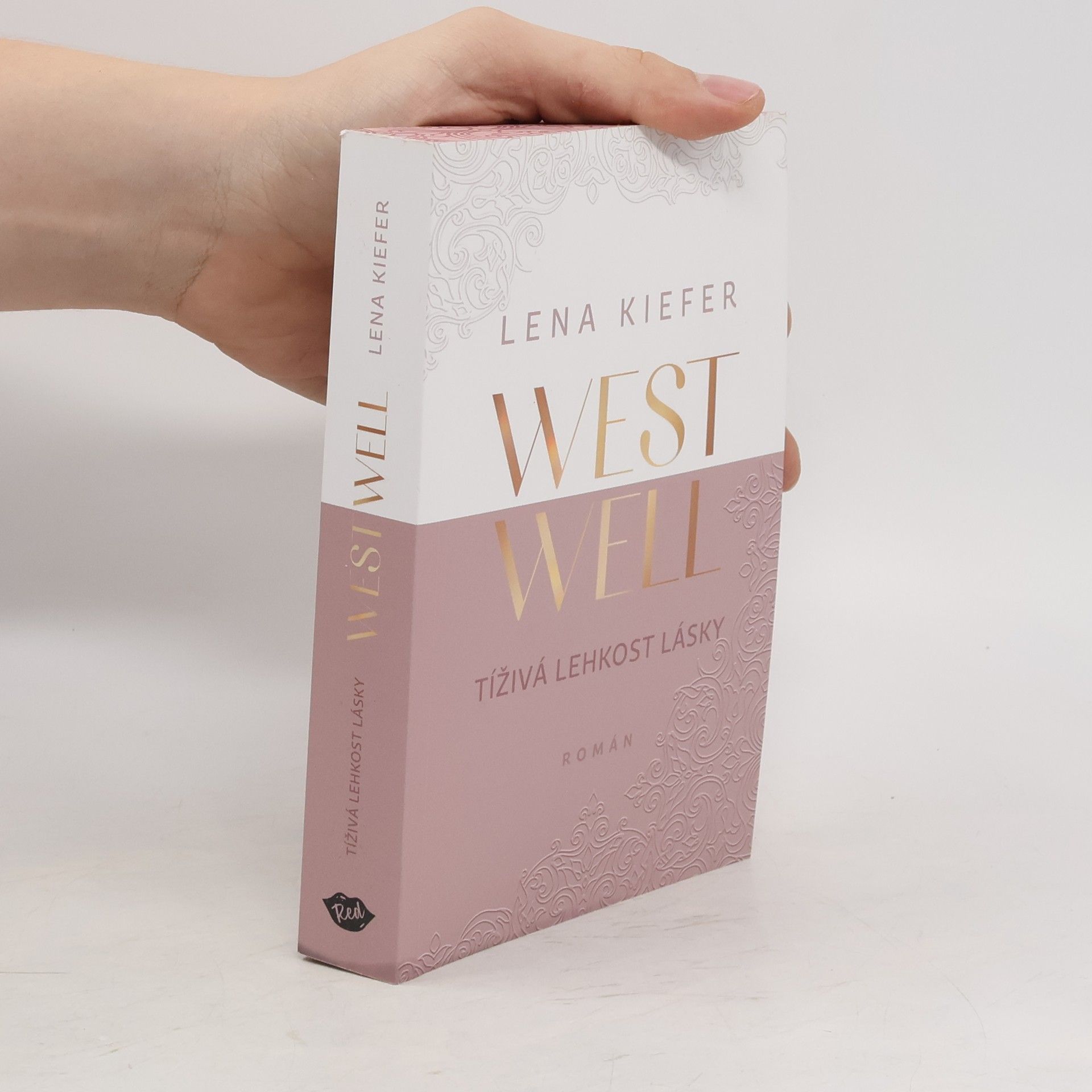 Rudolf Řežábek Westwell. Tíživá lehkost lásky