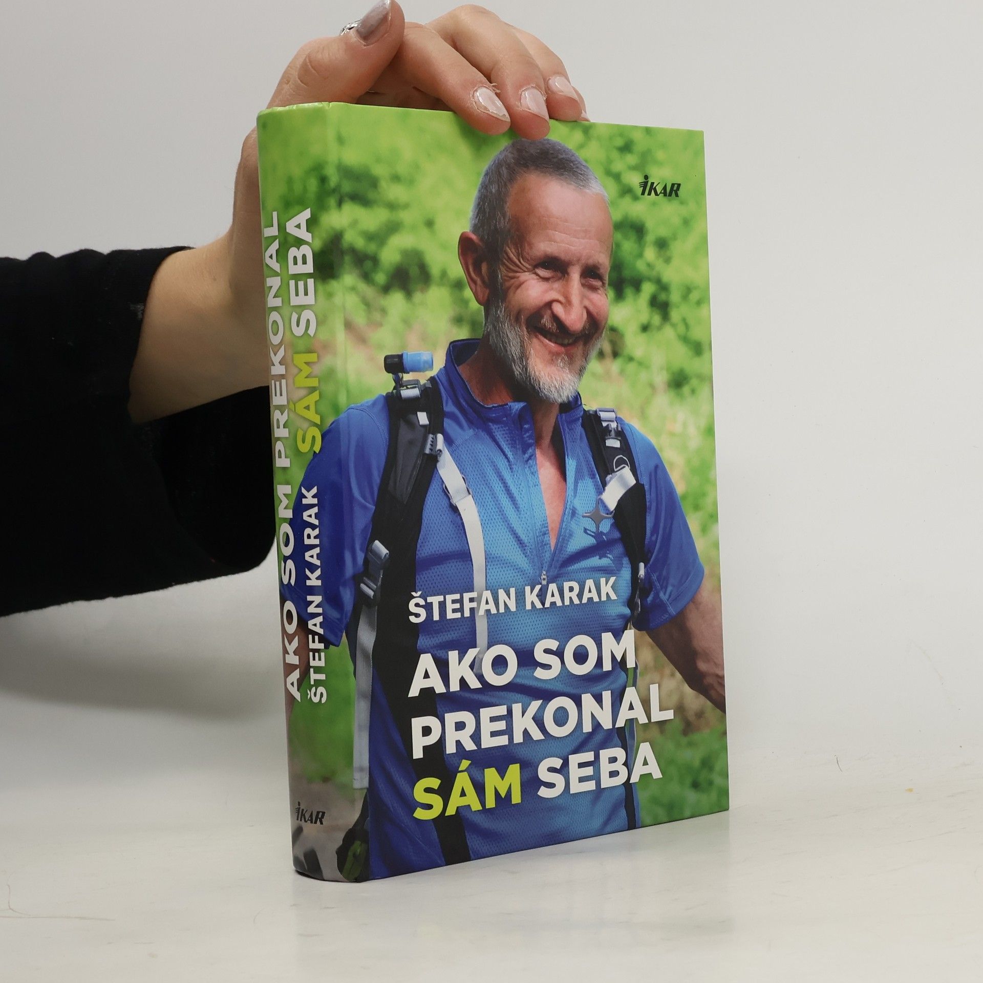 Štefan Karak Ako som prekonal sám seba