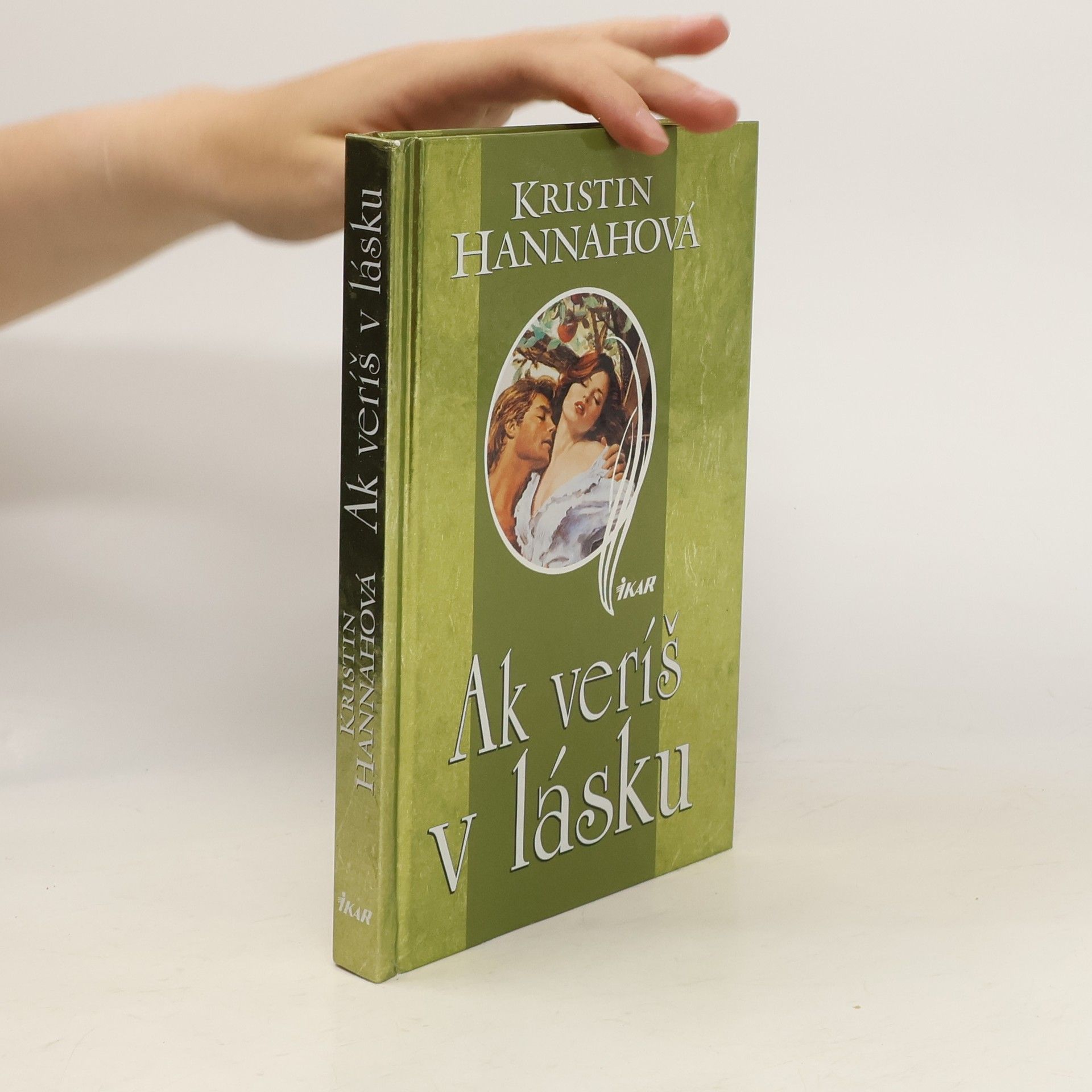 Kristin Hannah Ak veríš v lásku
