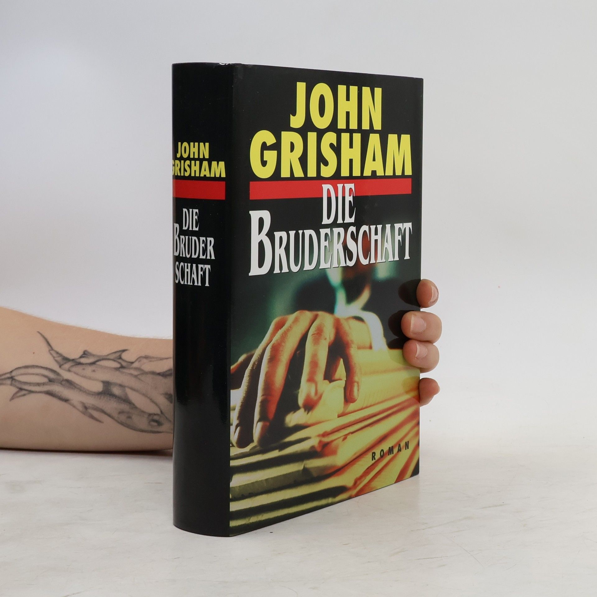 John Grisham Die Bruderschaft