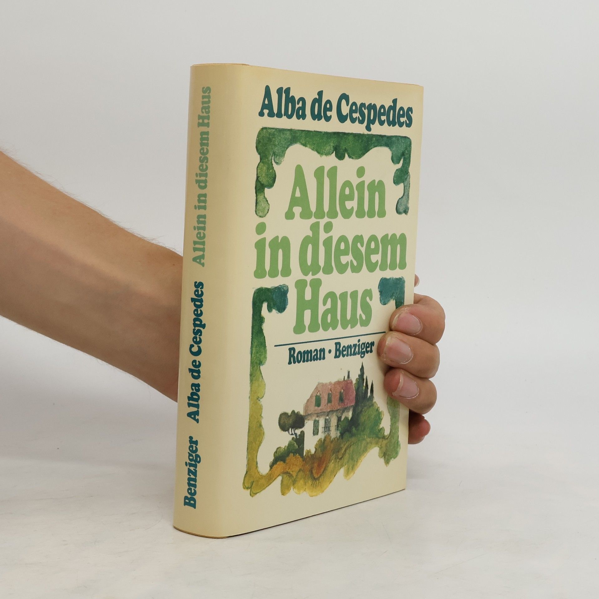 Alba de Céspedes Allein in diesem Haus