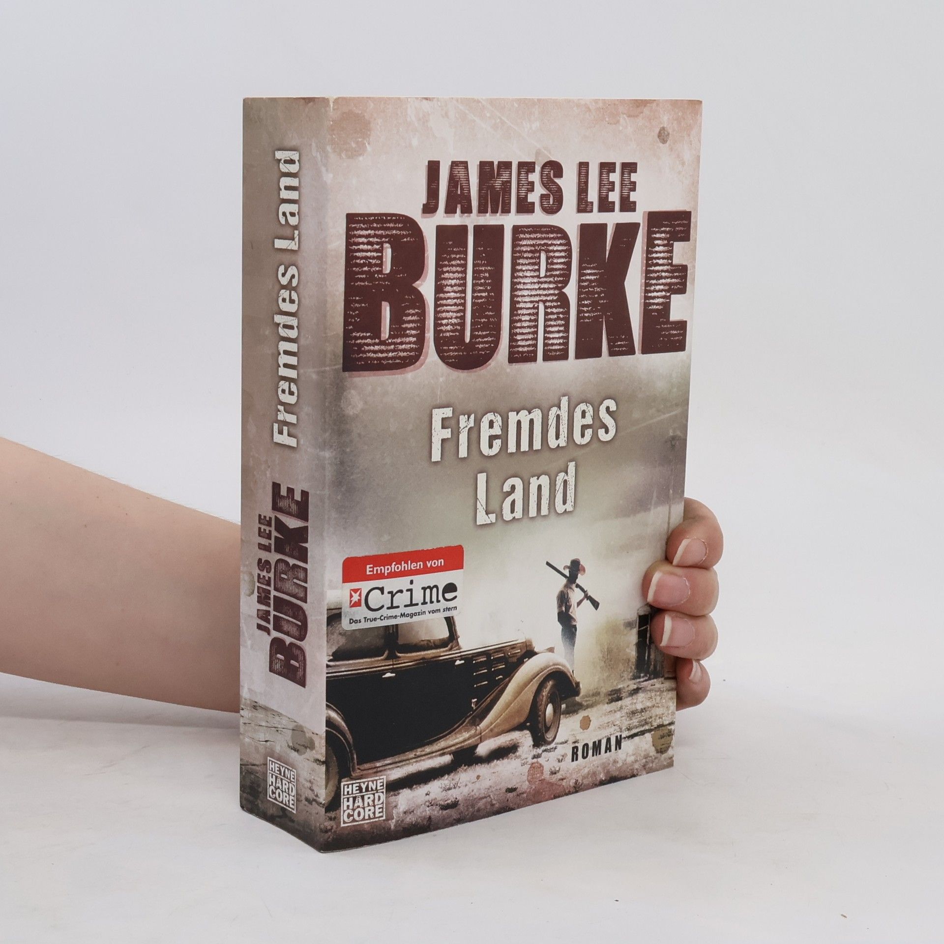 James Lee Burke Fremdes Land