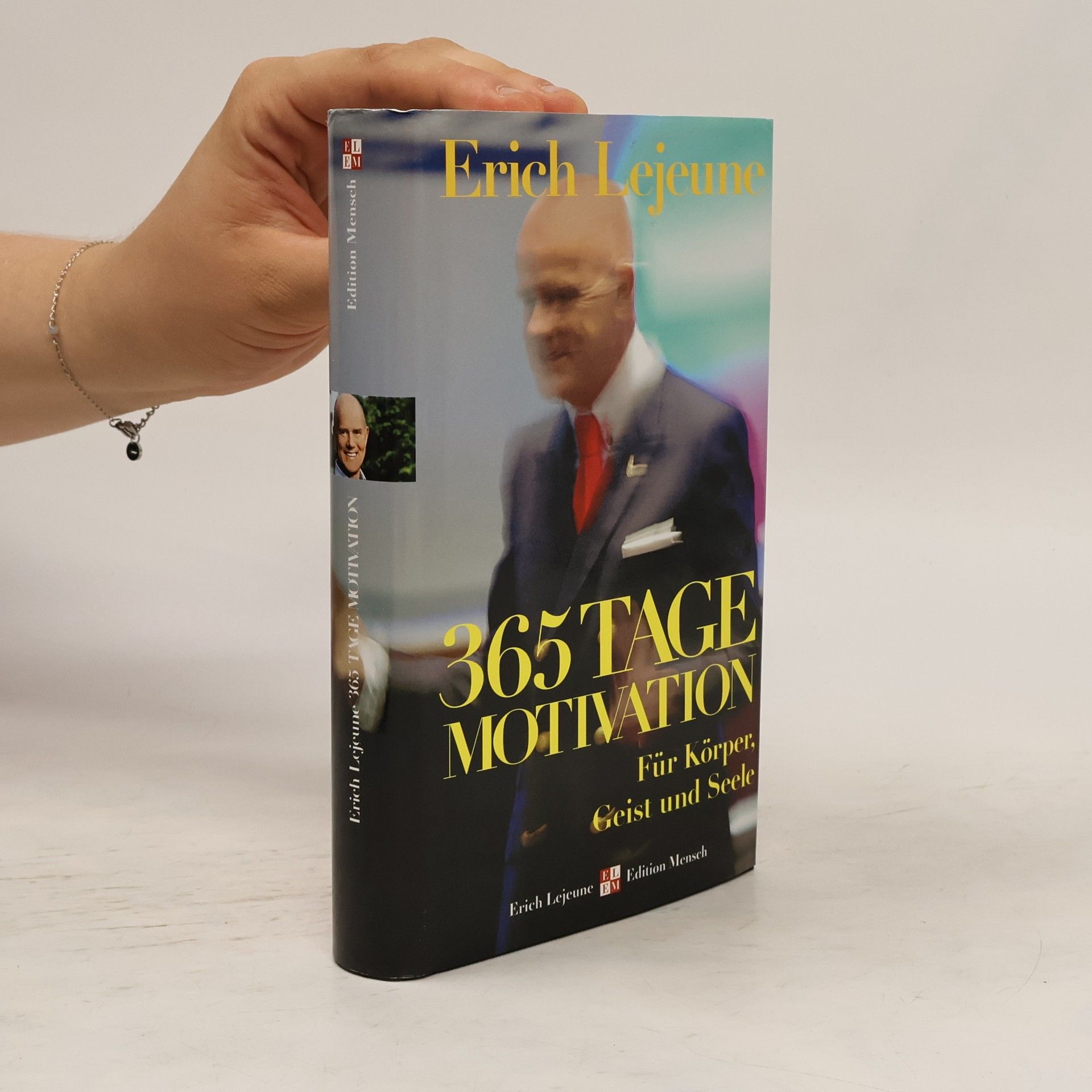 Lejeune Erich J. 365 Tage Motivation