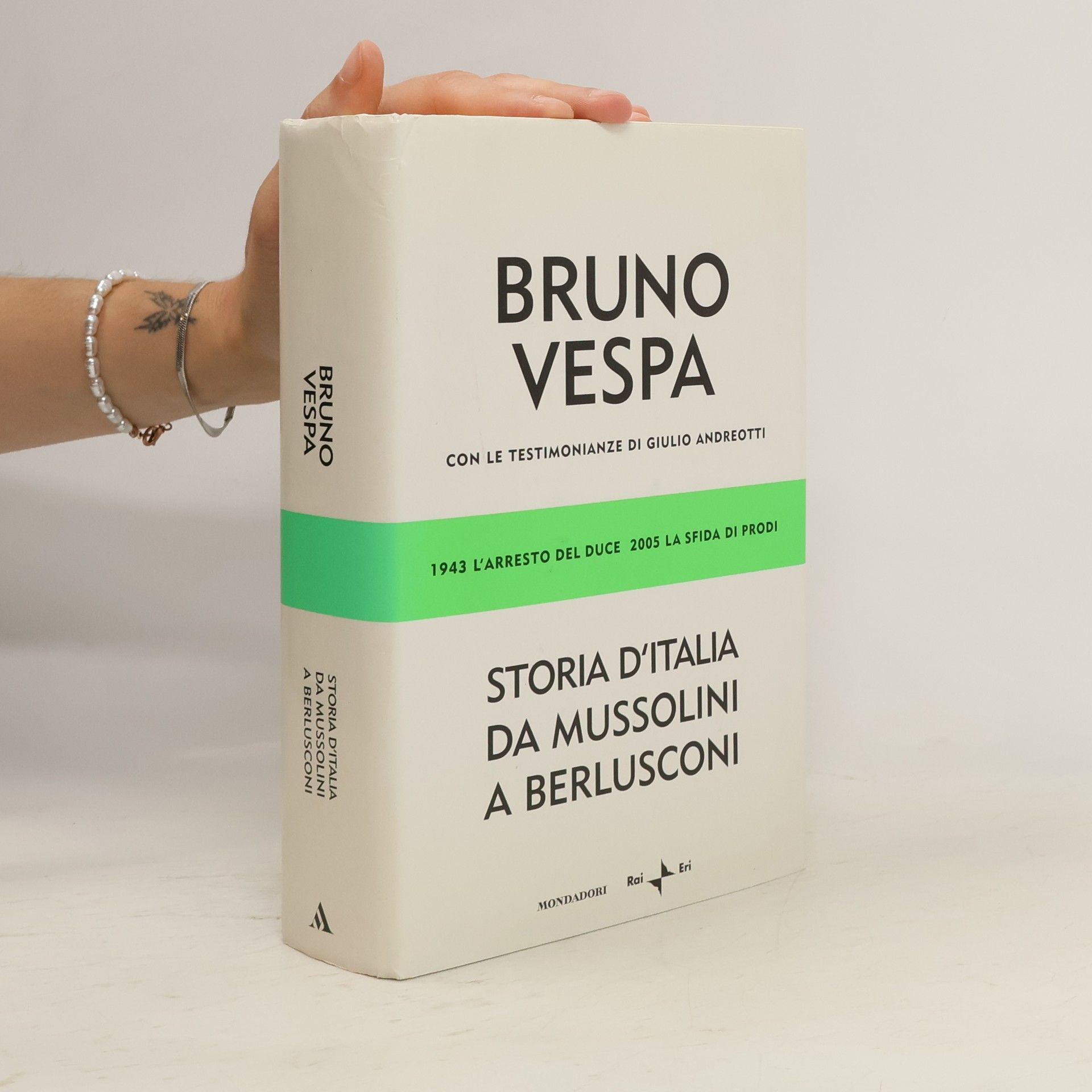 Bruno Vespa Storia d'Italia da Mussolini a Berlusconi