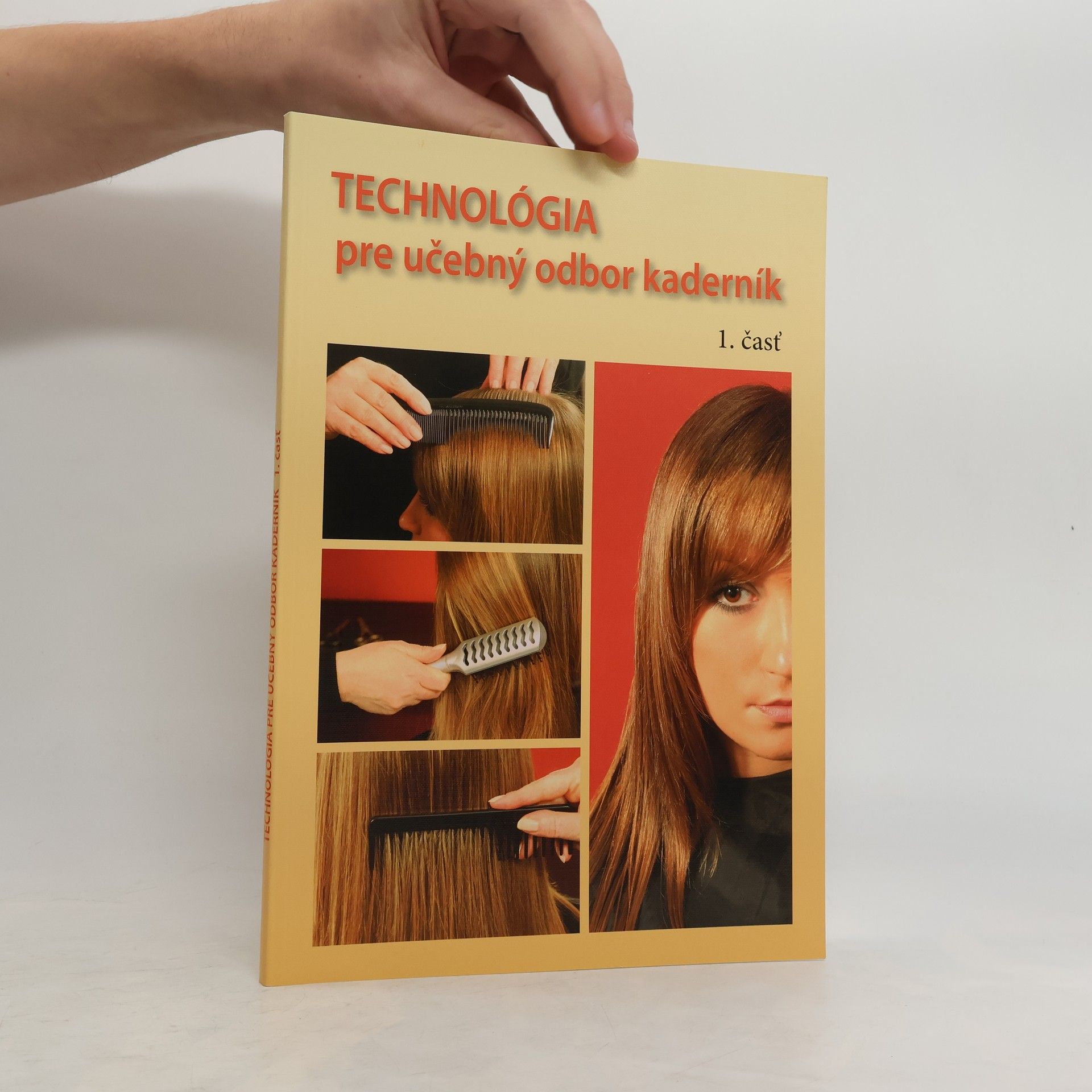 Various authors Technológia pre učebný odbor kaderník 1. časť