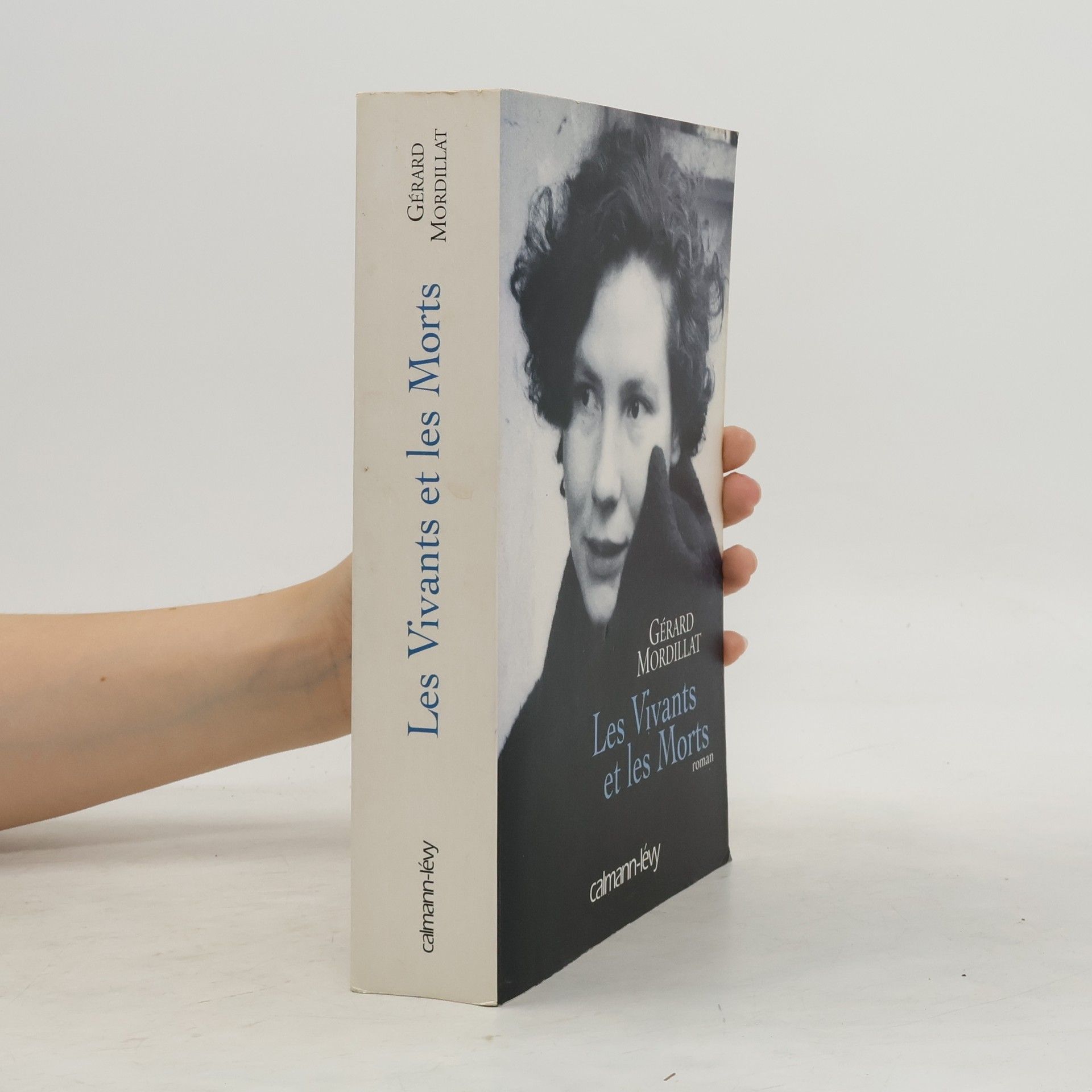 Gérard Mordillat Les vivants et les morts