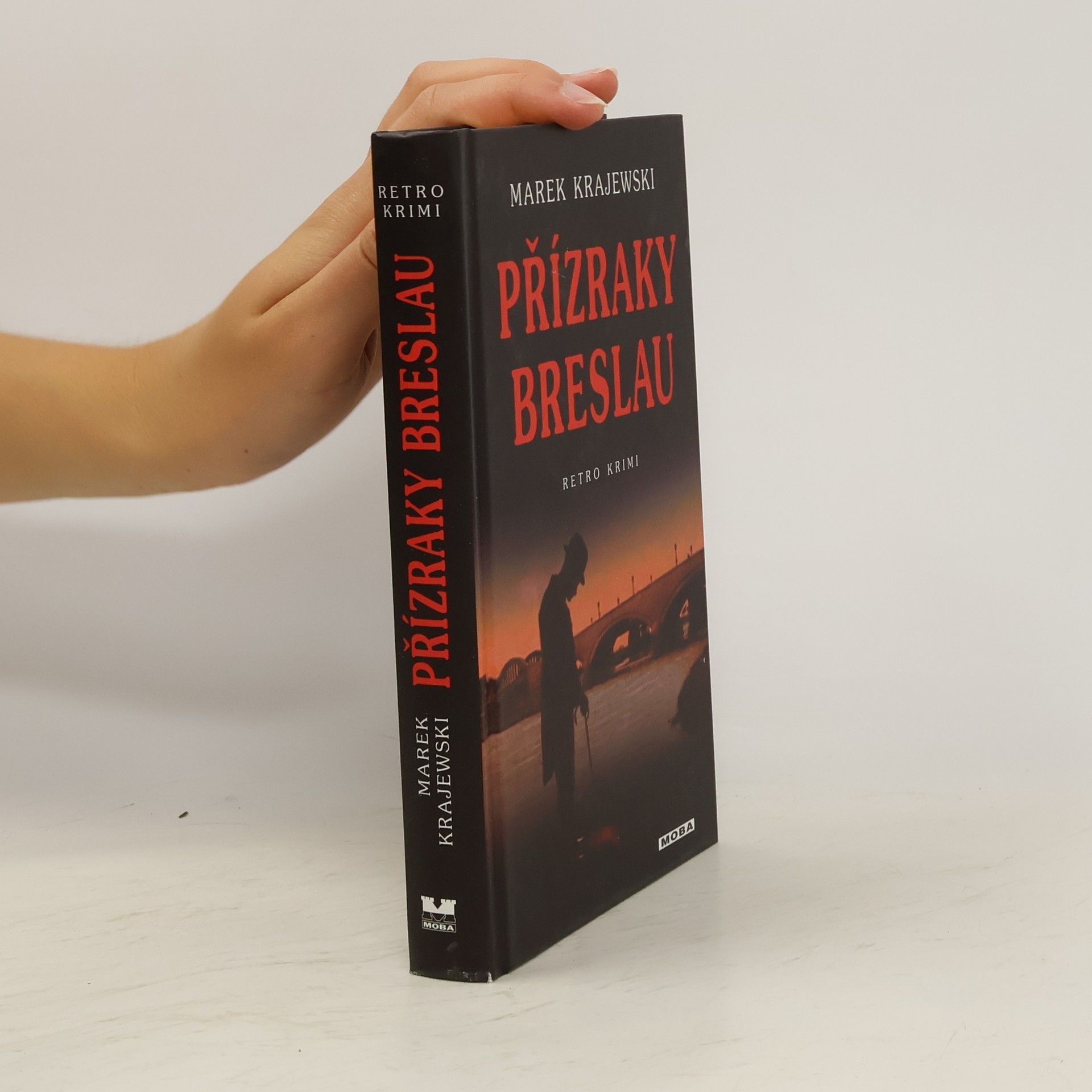 Marek Krajewski Přízraky Breslau