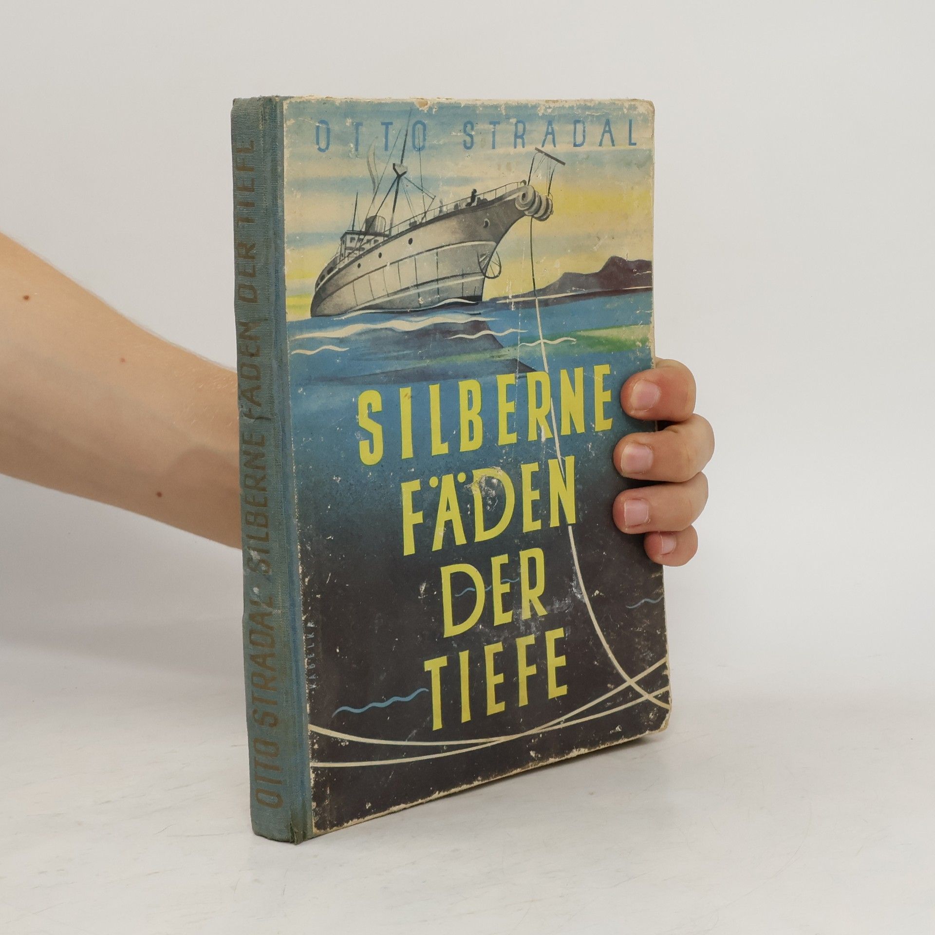 Otto Stradal Silberne fäden der Tiefe
