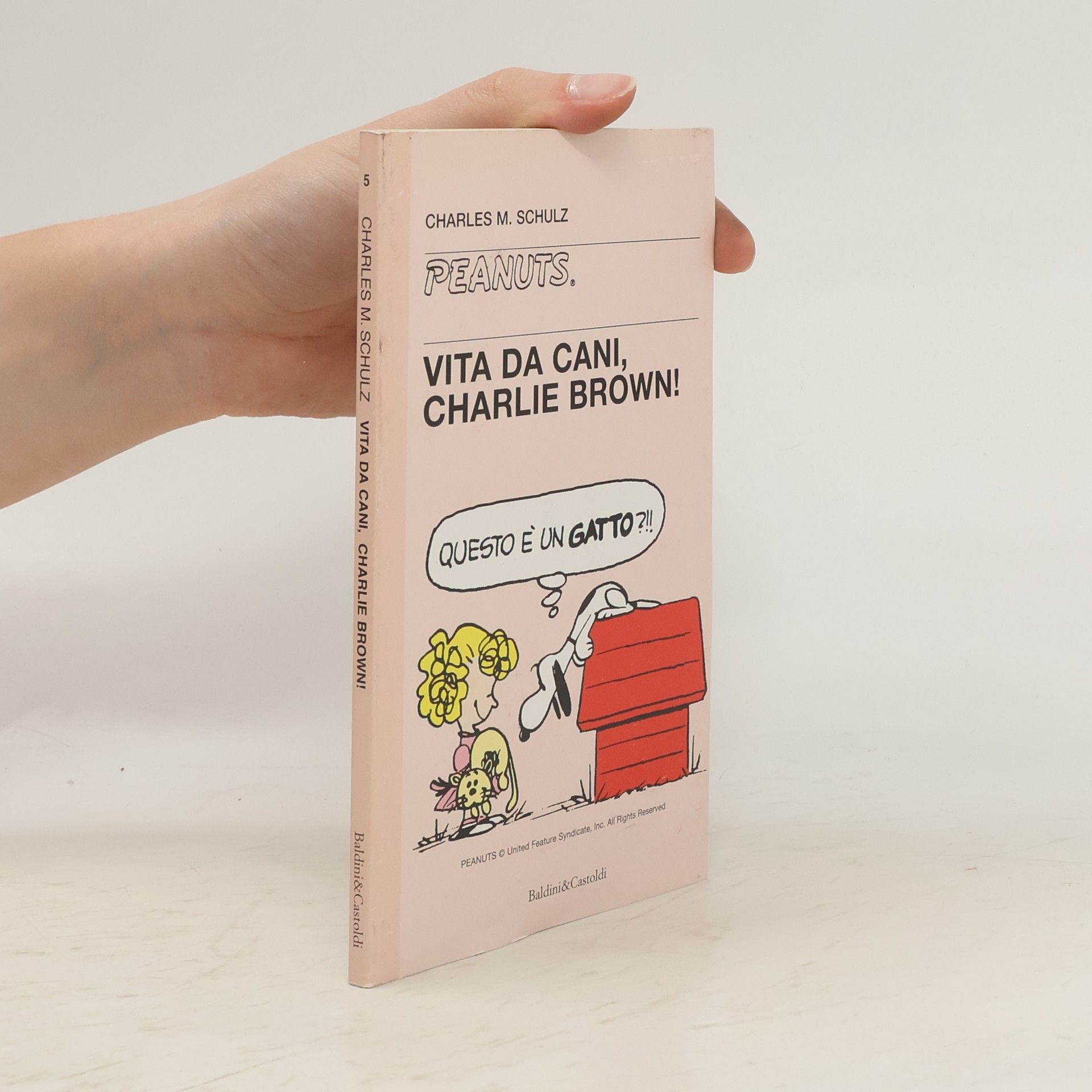 Charles Shulz Vita da cani, Charlie Brown!