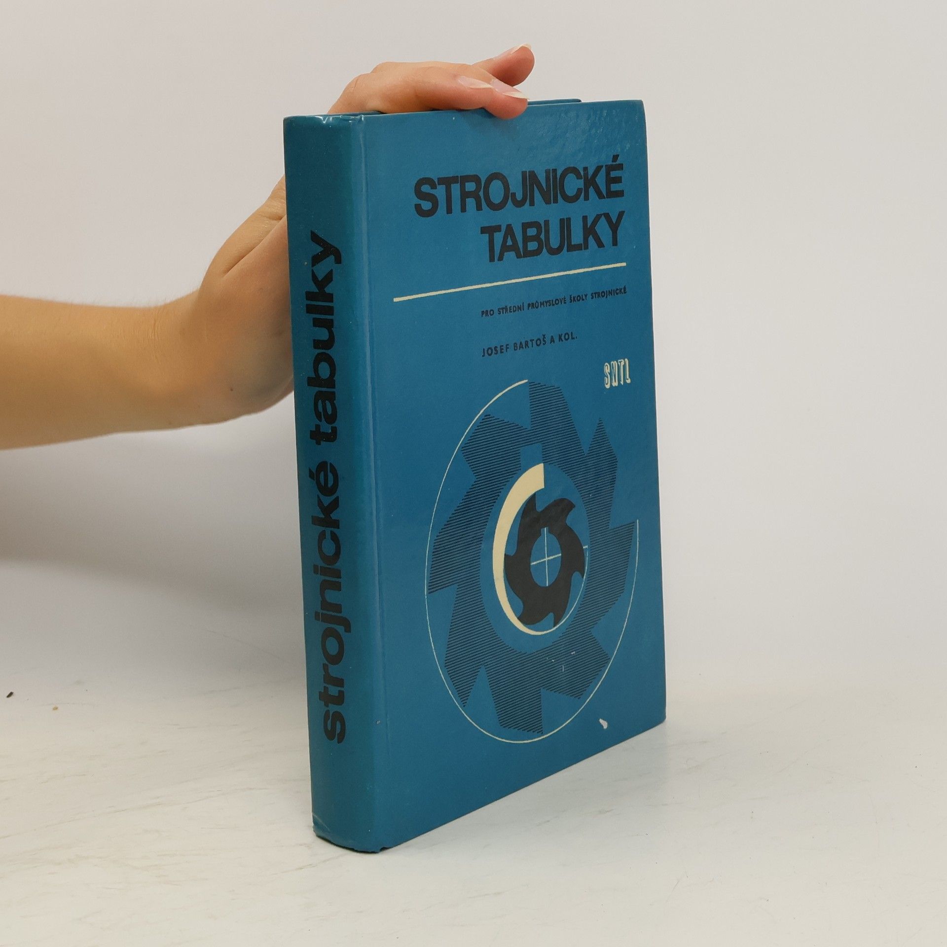 Josef Bartoš Strojnické tabulky