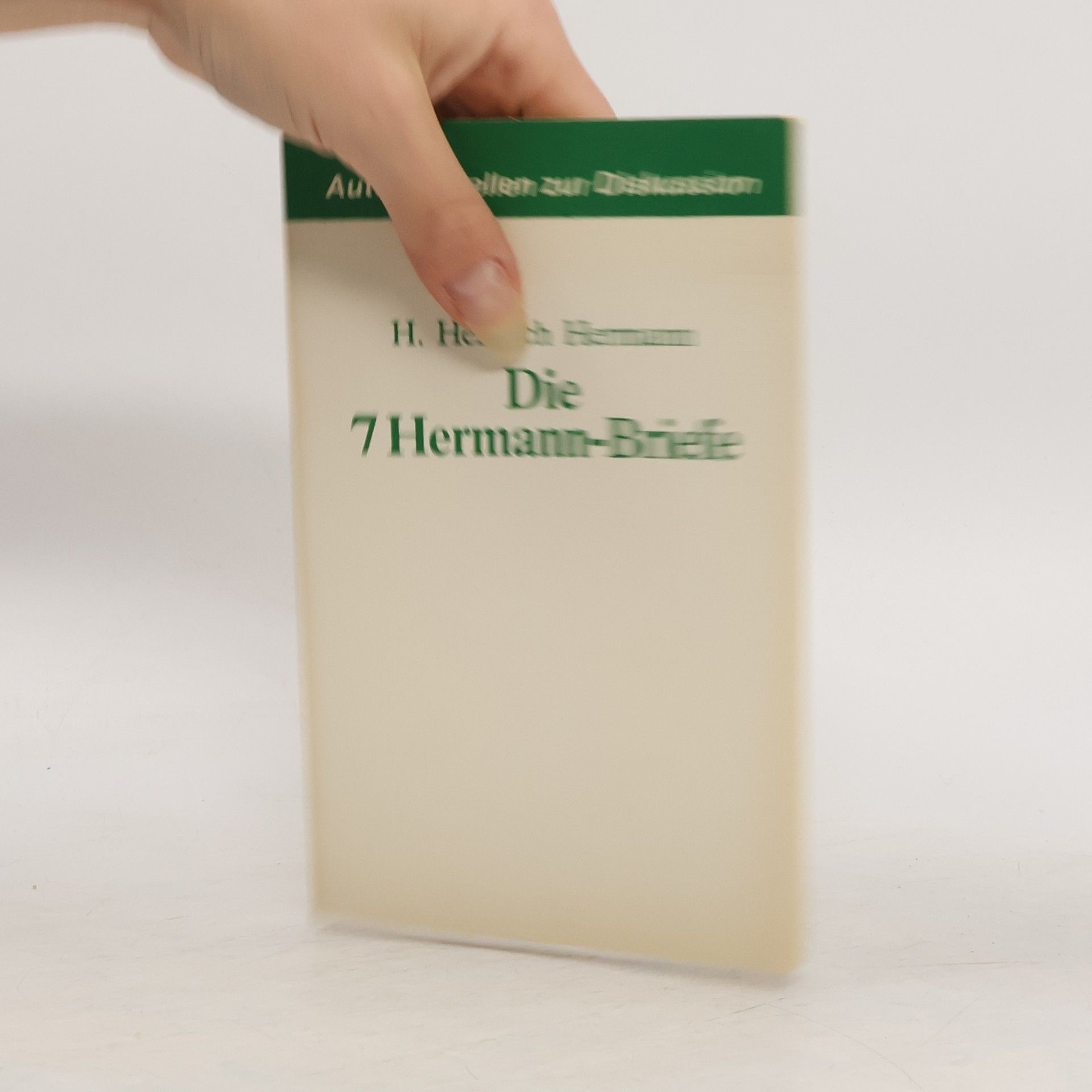 H. Heinrich Hermann Die 7 [sieben] Hermann-Briefe