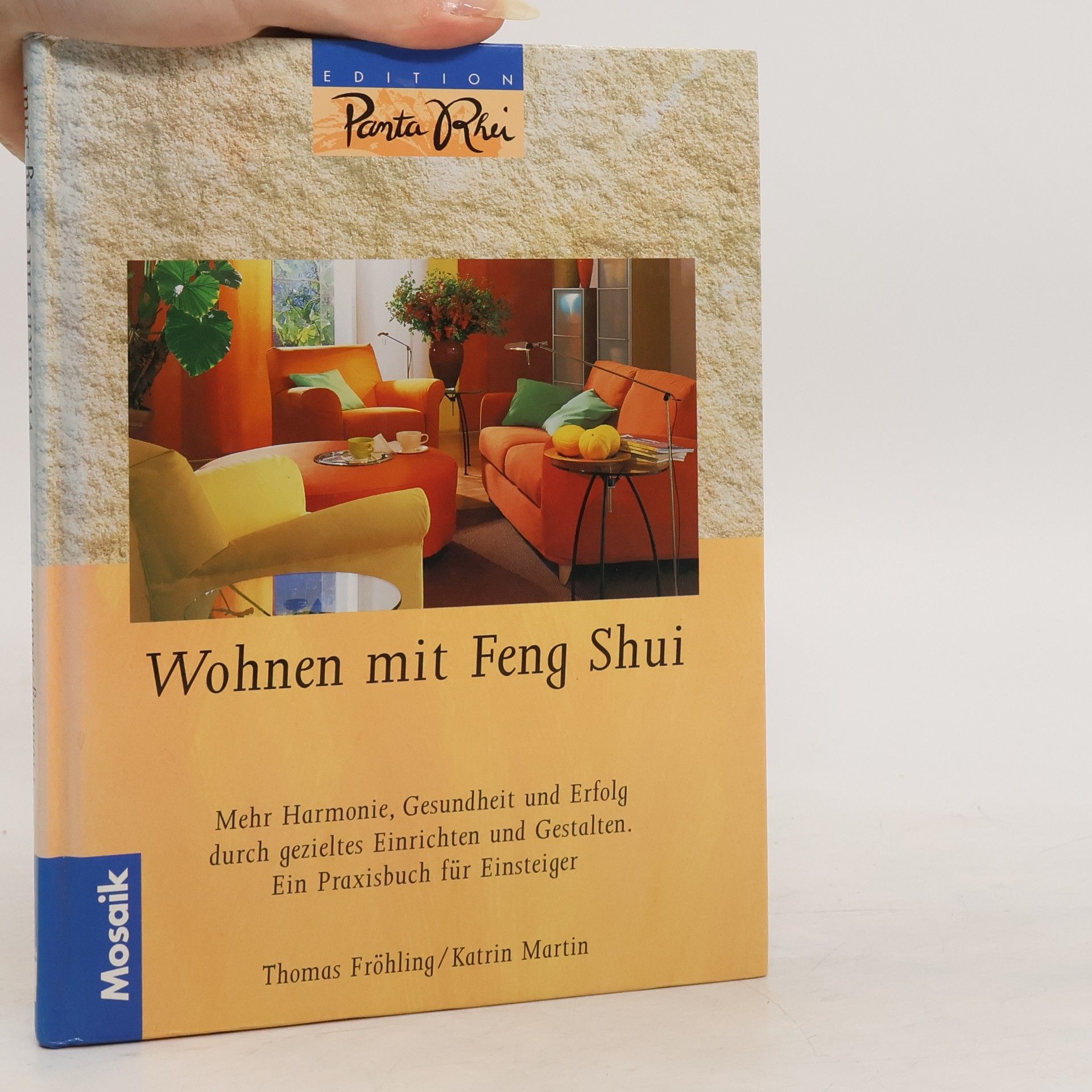 Thomas Fröhling Wohnen mit Feng-Shui