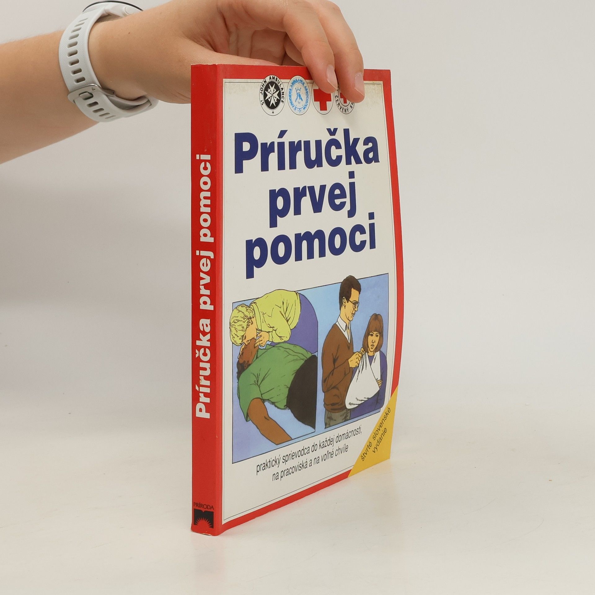 kolektiv Príručka prvej pomoci