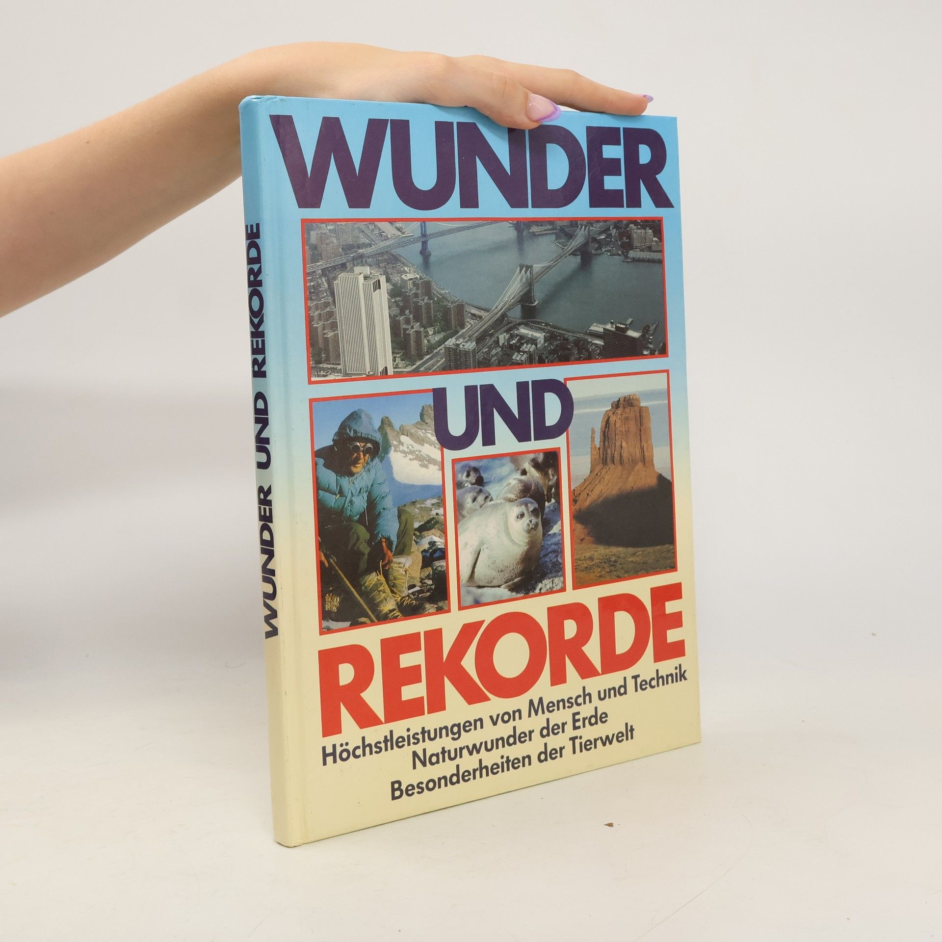 Kolektiv autorů Wunder und Rekorde